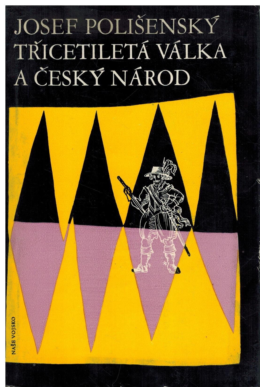 TŘICETILETÁ VÁLKA A ČESKÝ NÁROD