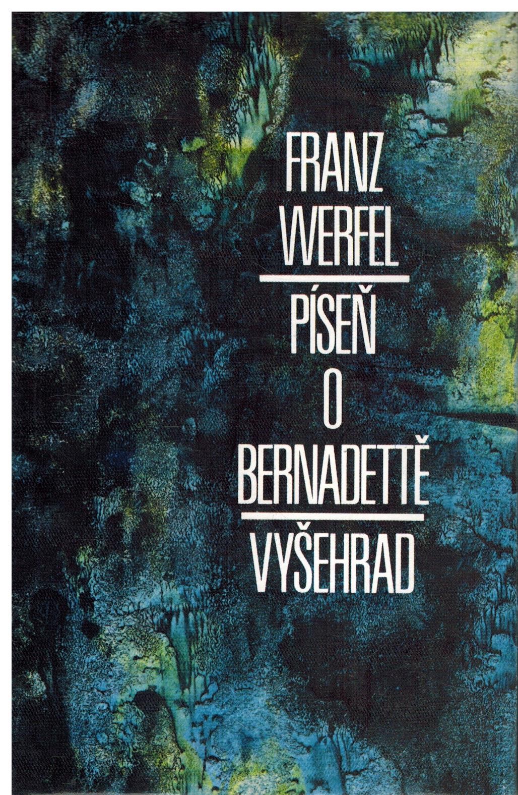 PÍSEŇ O BERNADETTĚ