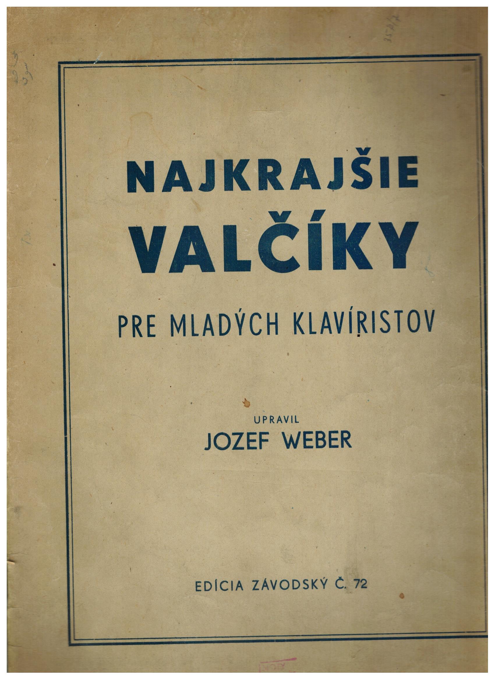 NEJKRAJŠIE VALČÍKY PRE MLADÝCH KLAVÍRISTOV