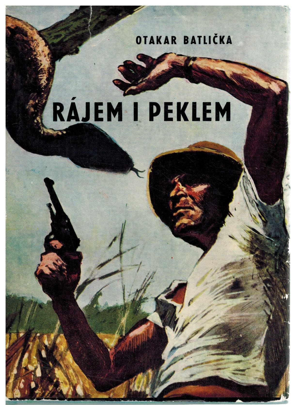 RÁJEM I PEKLEM