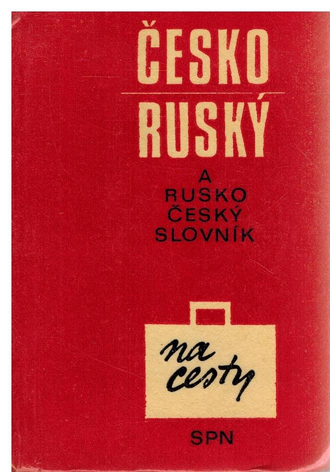 ČESKO RUSKÝ A RUSKO ČESKÝ SLOVNÍK