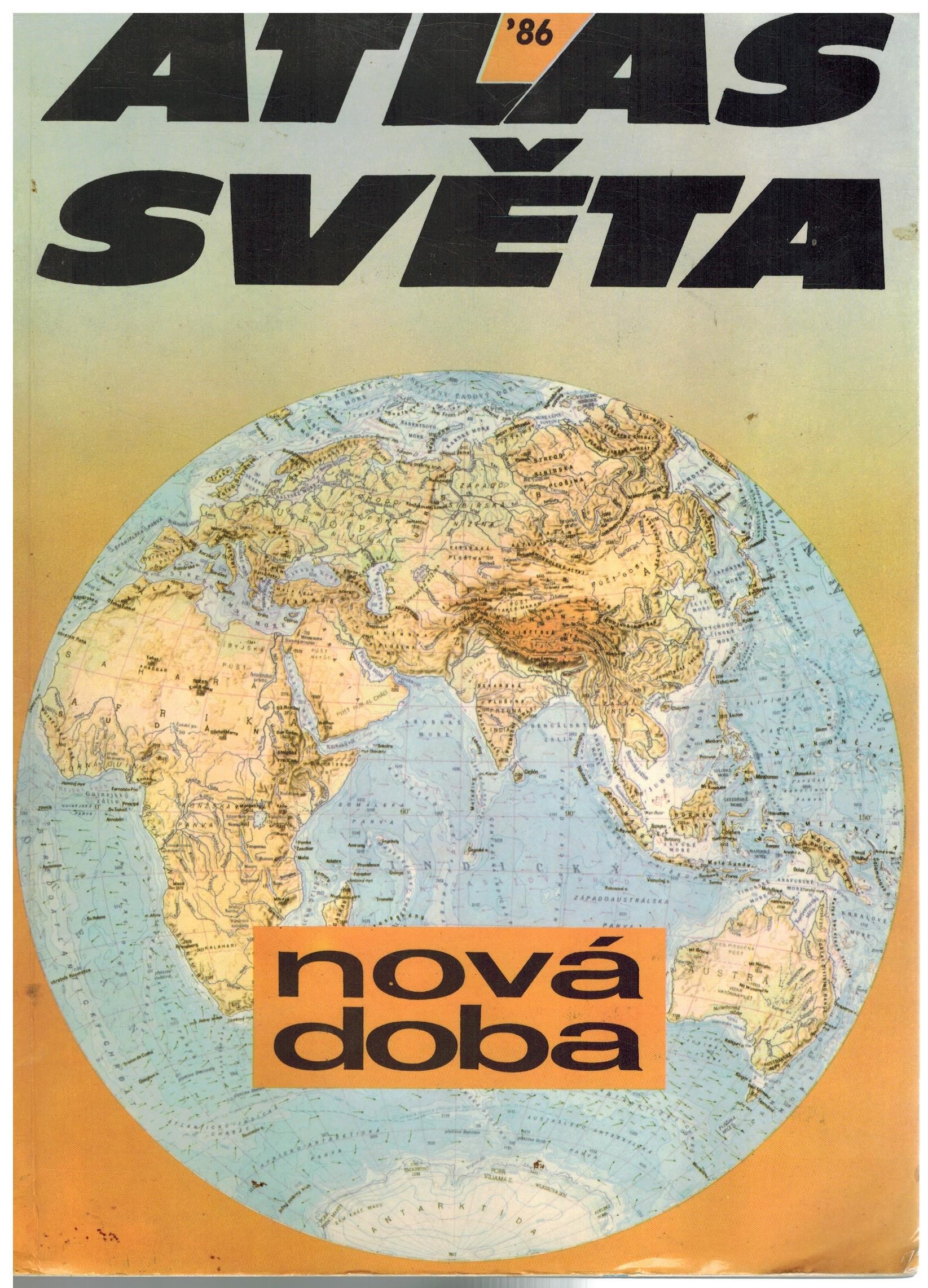 ATLAS SVĚTA NOVÁ DOBA