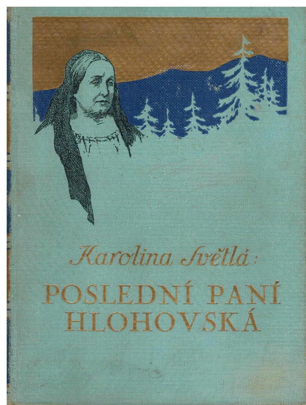 POSLEDNÍ PANÍ HLOHOVSKÁ