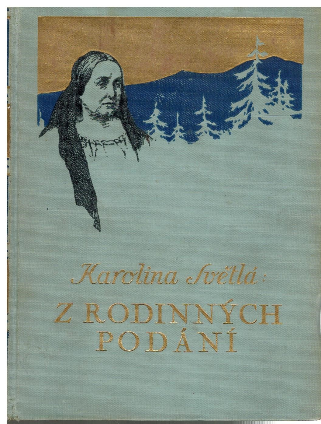 Z RODINNÝCH PODÁNÍ