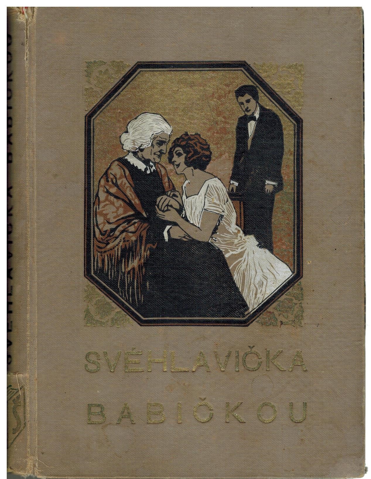 SVÉHLAVIČKA BABIČKOU