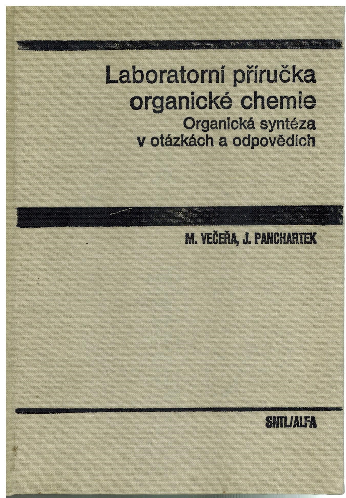 LABORATORNÍ PŘÍRUČKA ORGANICKÉ CHEMIE