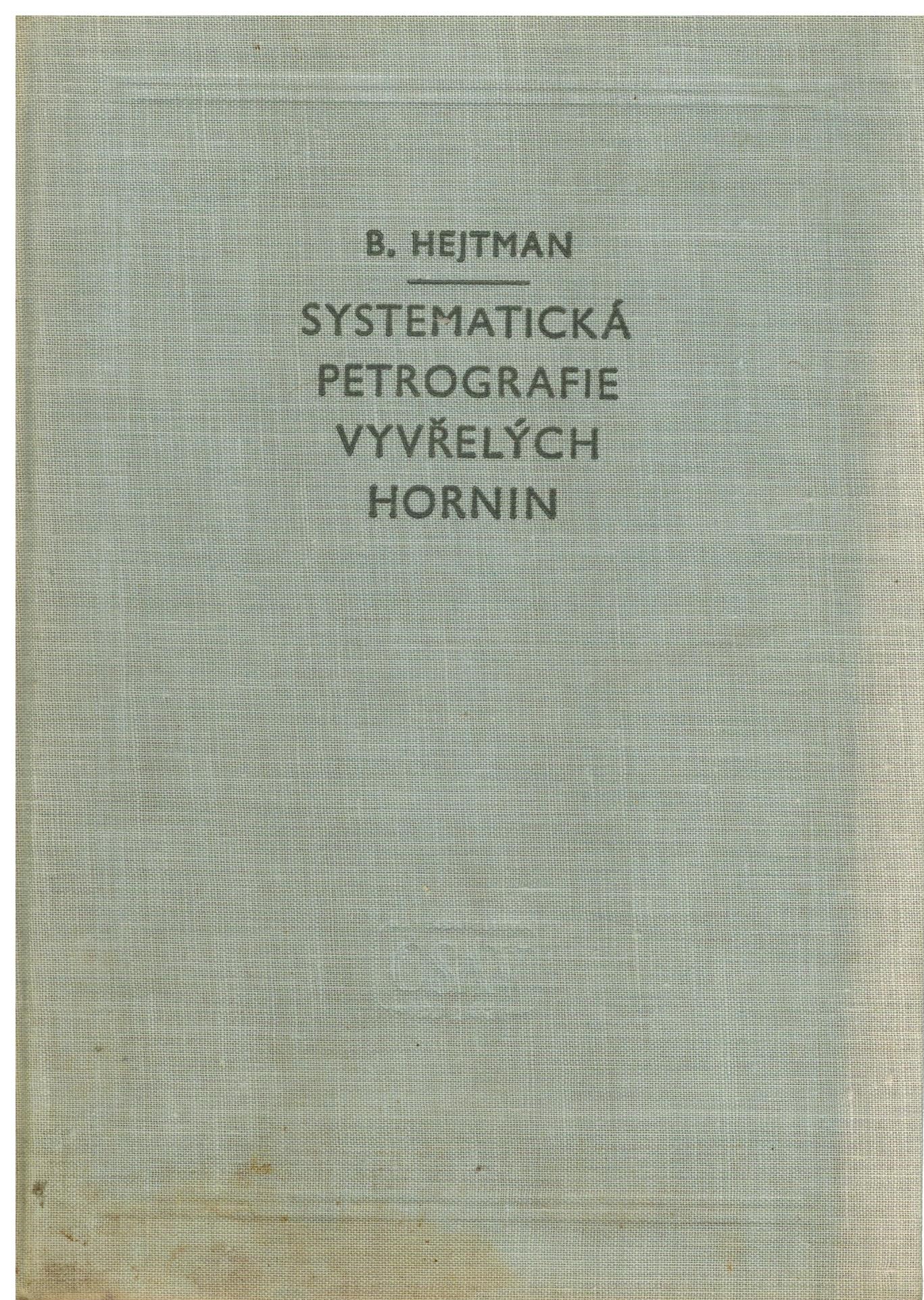 SYSTEMATICKÁ PETROGRAFIE VYVŘELÝCH HORNIN