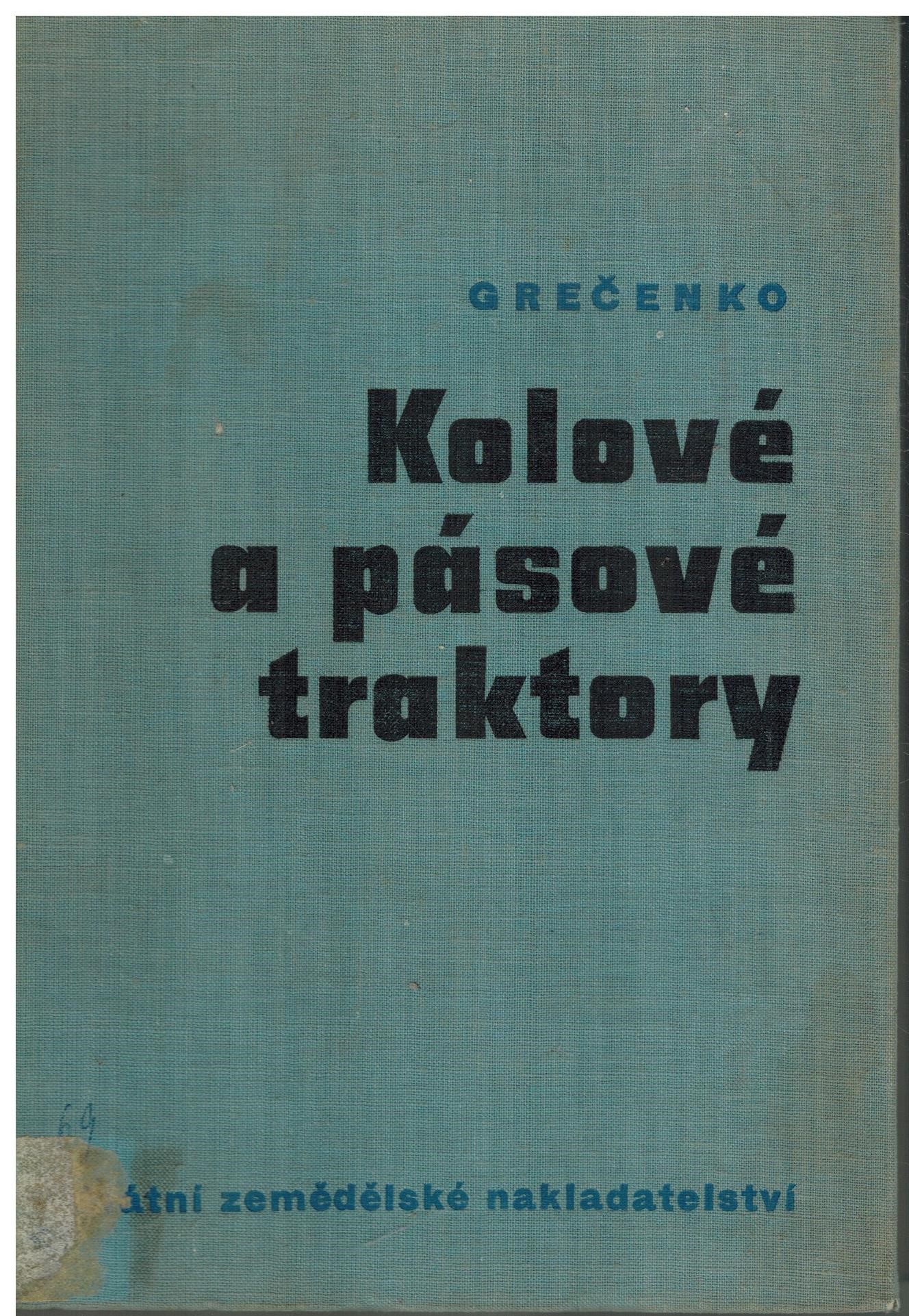 KOLOVÉ A PÁSOVÉ TRAKTORY