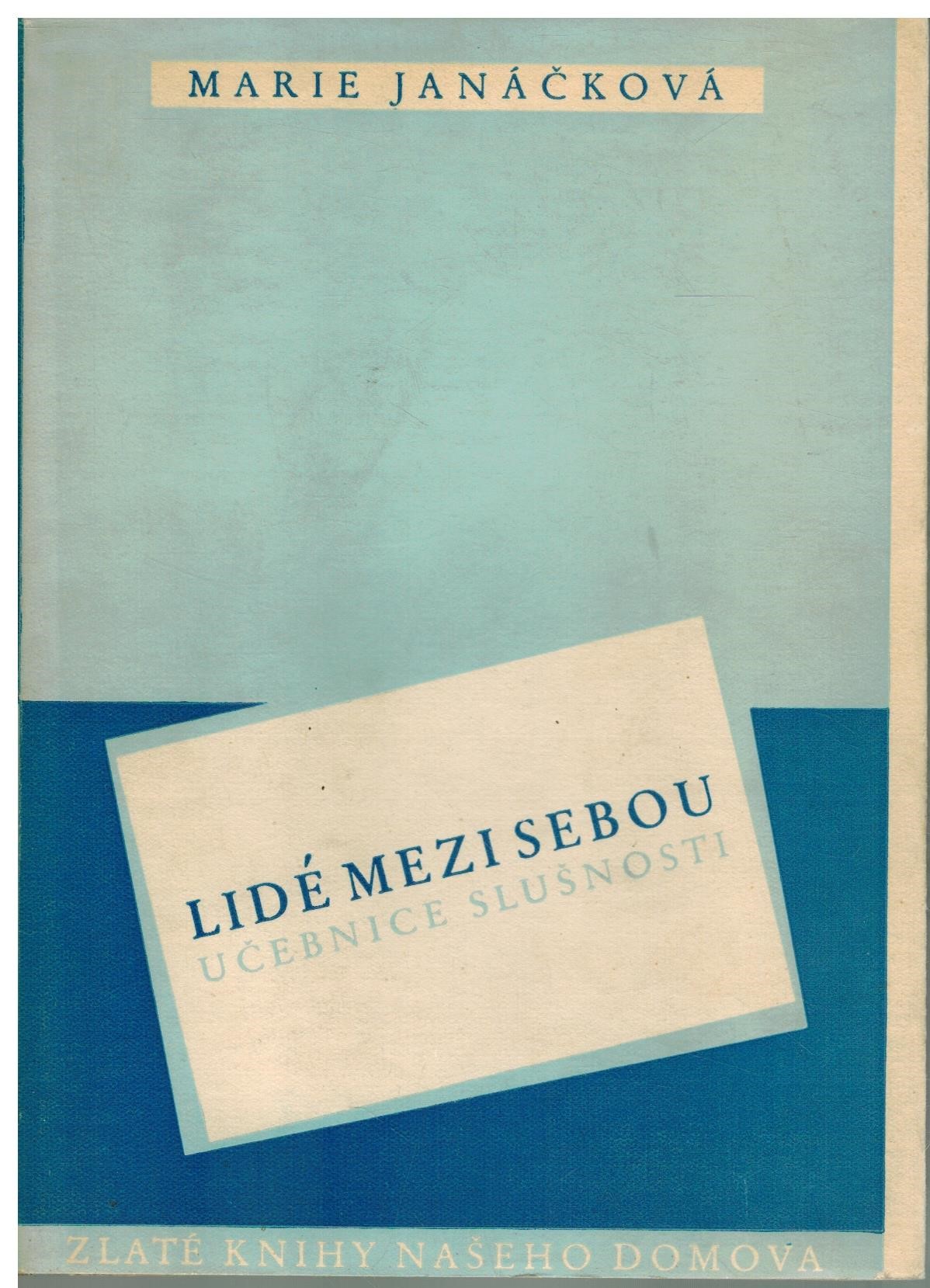 LIDÉ MEZI SEBOU