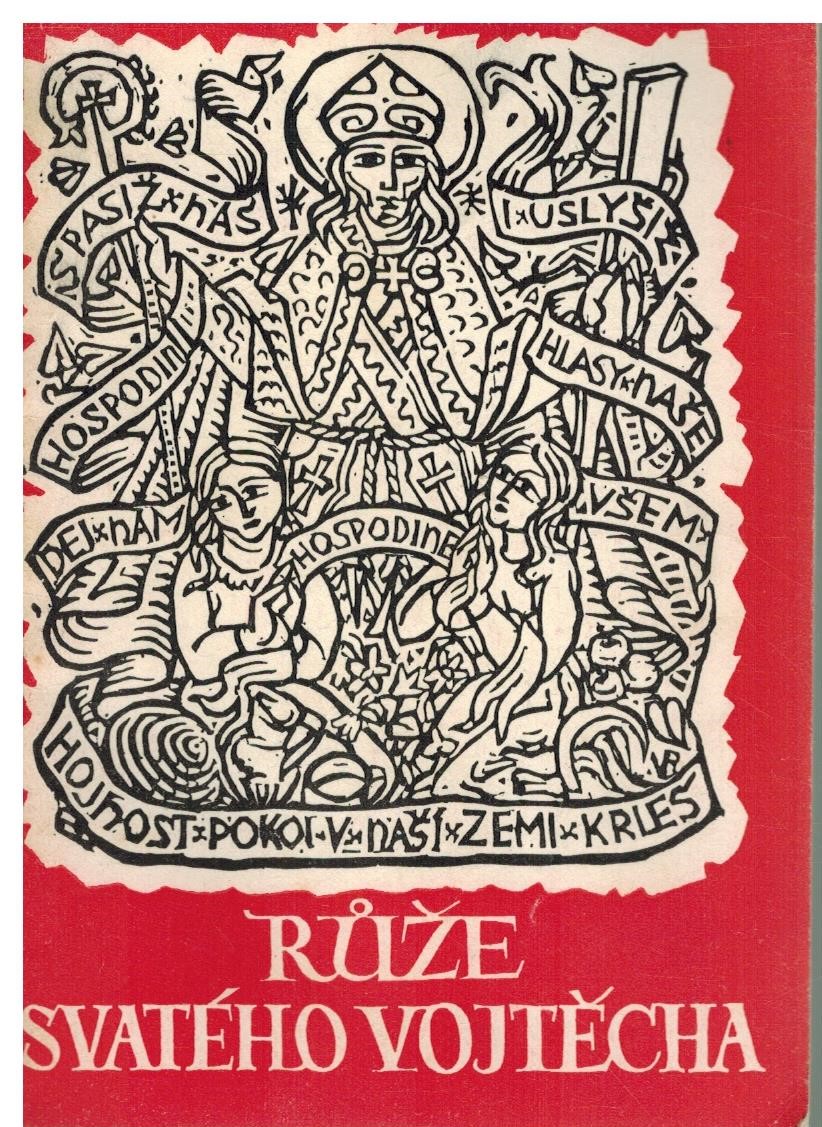 RŮŽE SVATÉHO VOJTĚCHA
