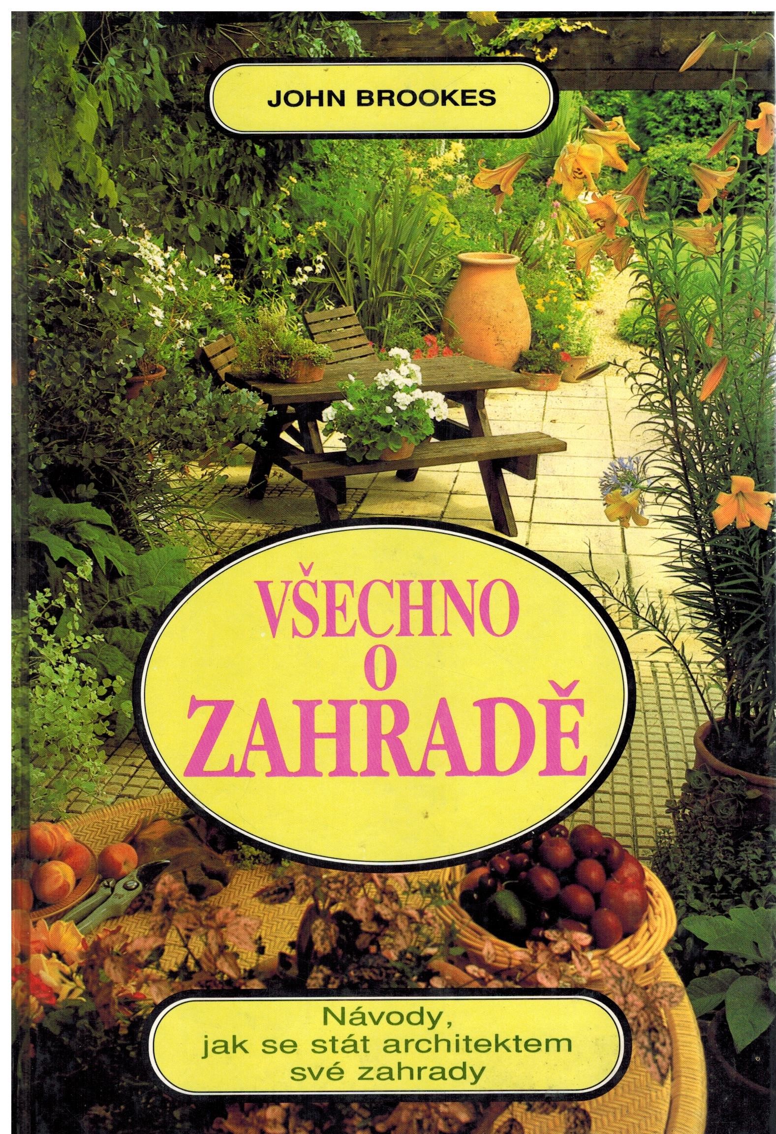 VŠECHNO O ZAHRADĚ