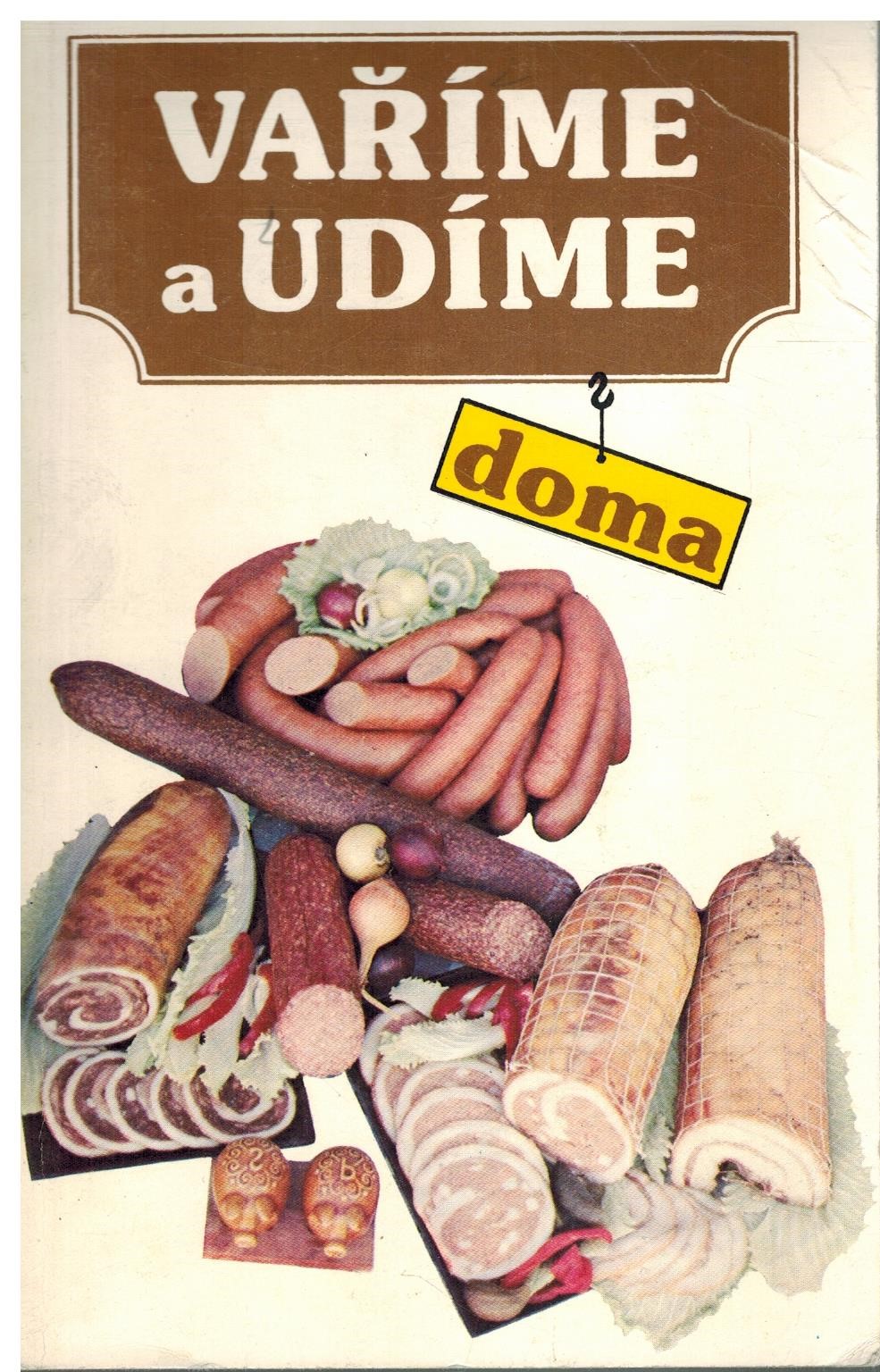VAŘÍME A UDÍME DOMA