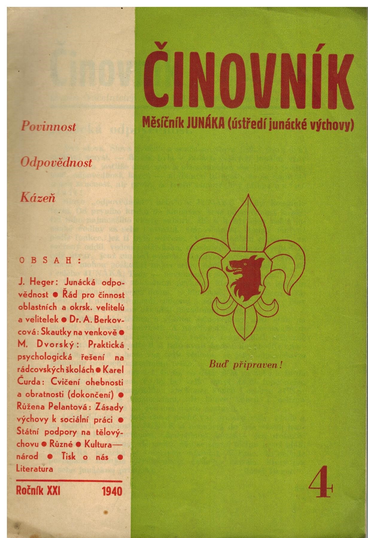 ČINOVNÍK MĚSÍČNÍK JUNÁKA 4