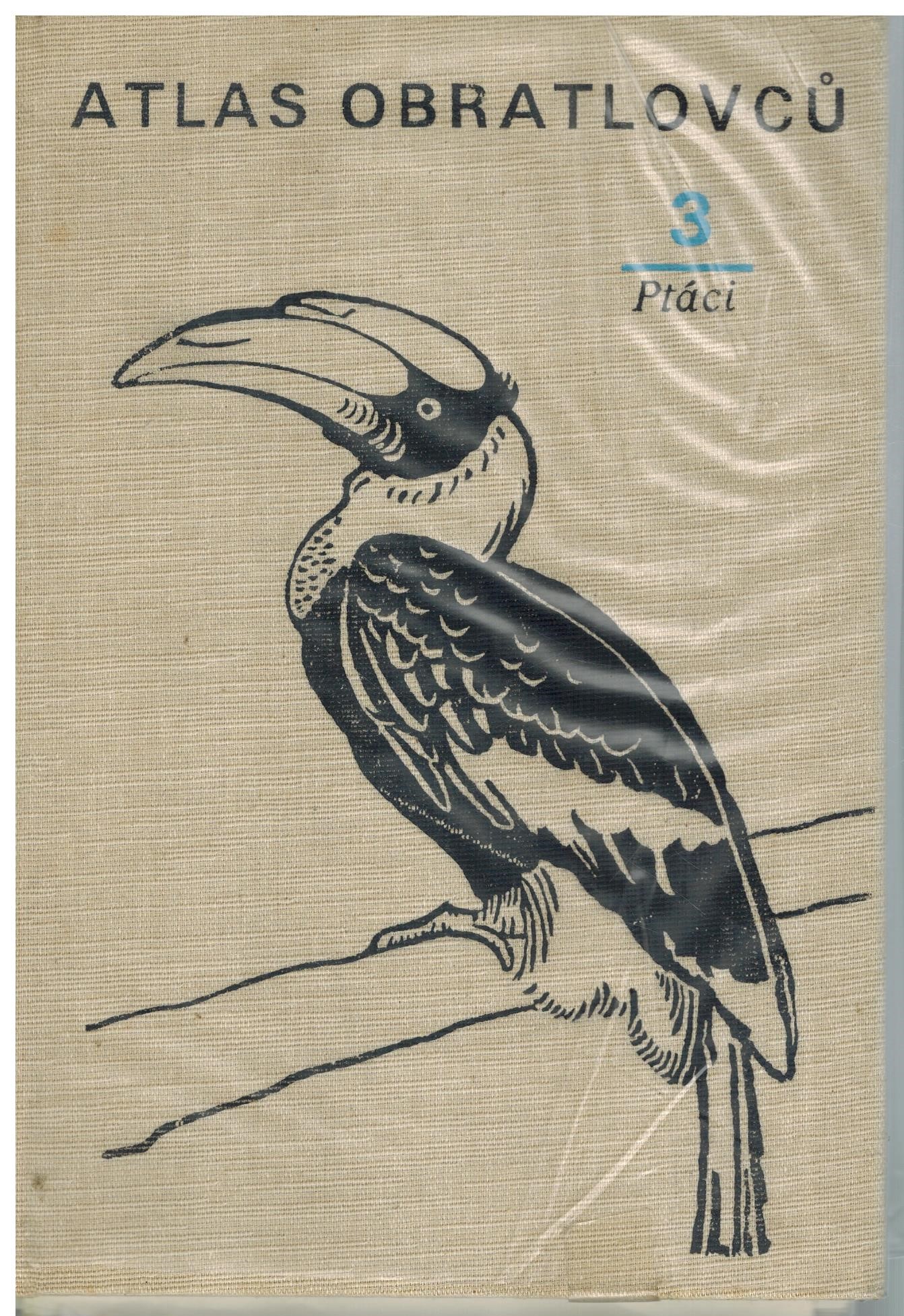 ATLAS OBRATLOVCŮ 3 PTÁCI