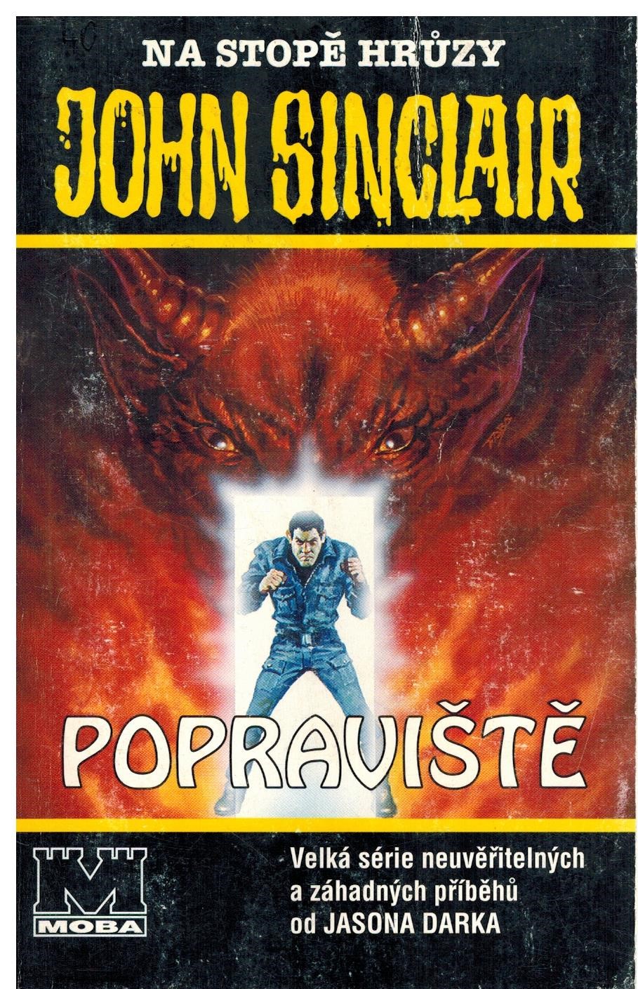 JOHN SINCLAIR POPRAVIŠTĚ