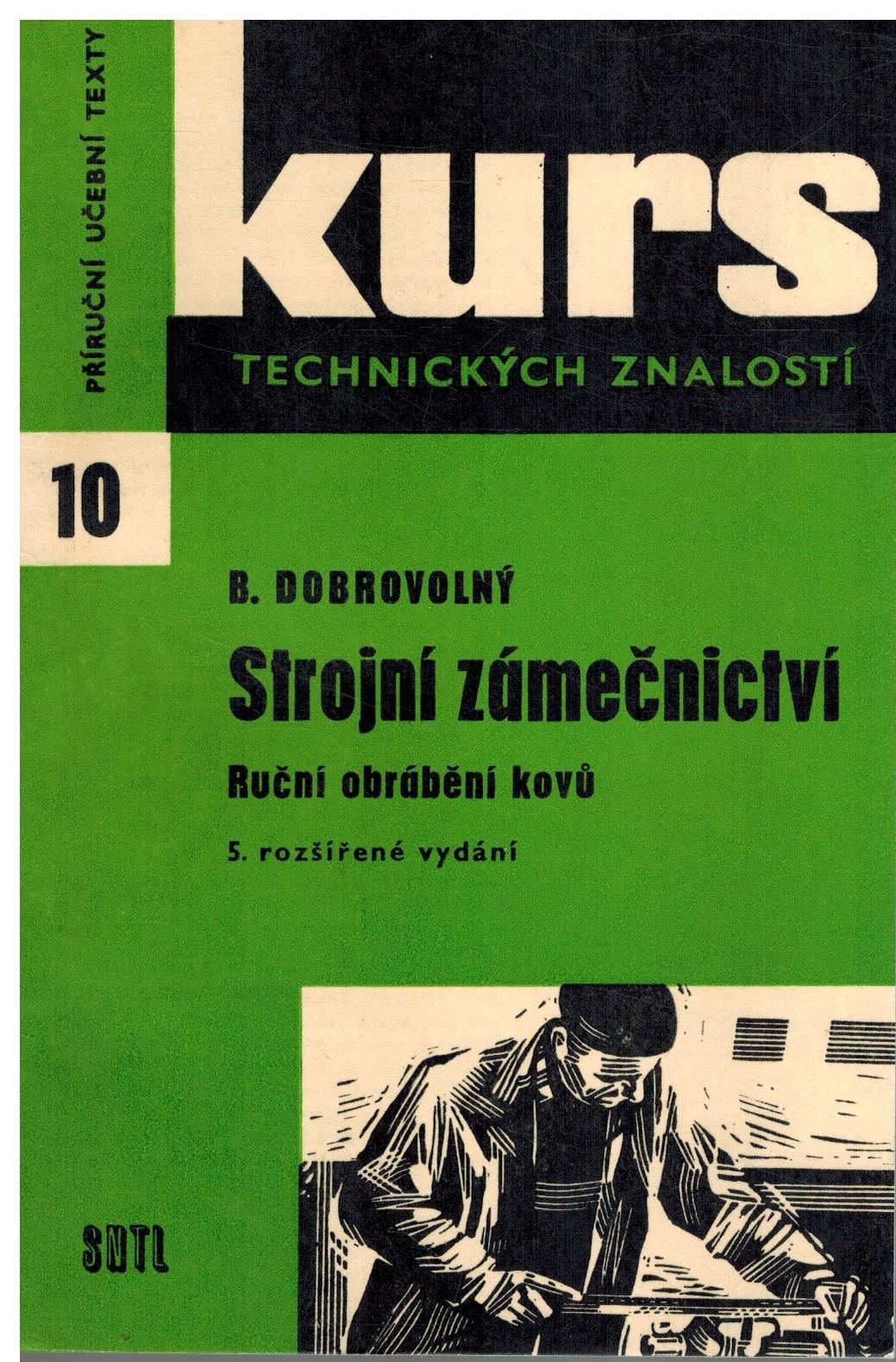 STROJNÍ ZÁMEČNICTVÍ