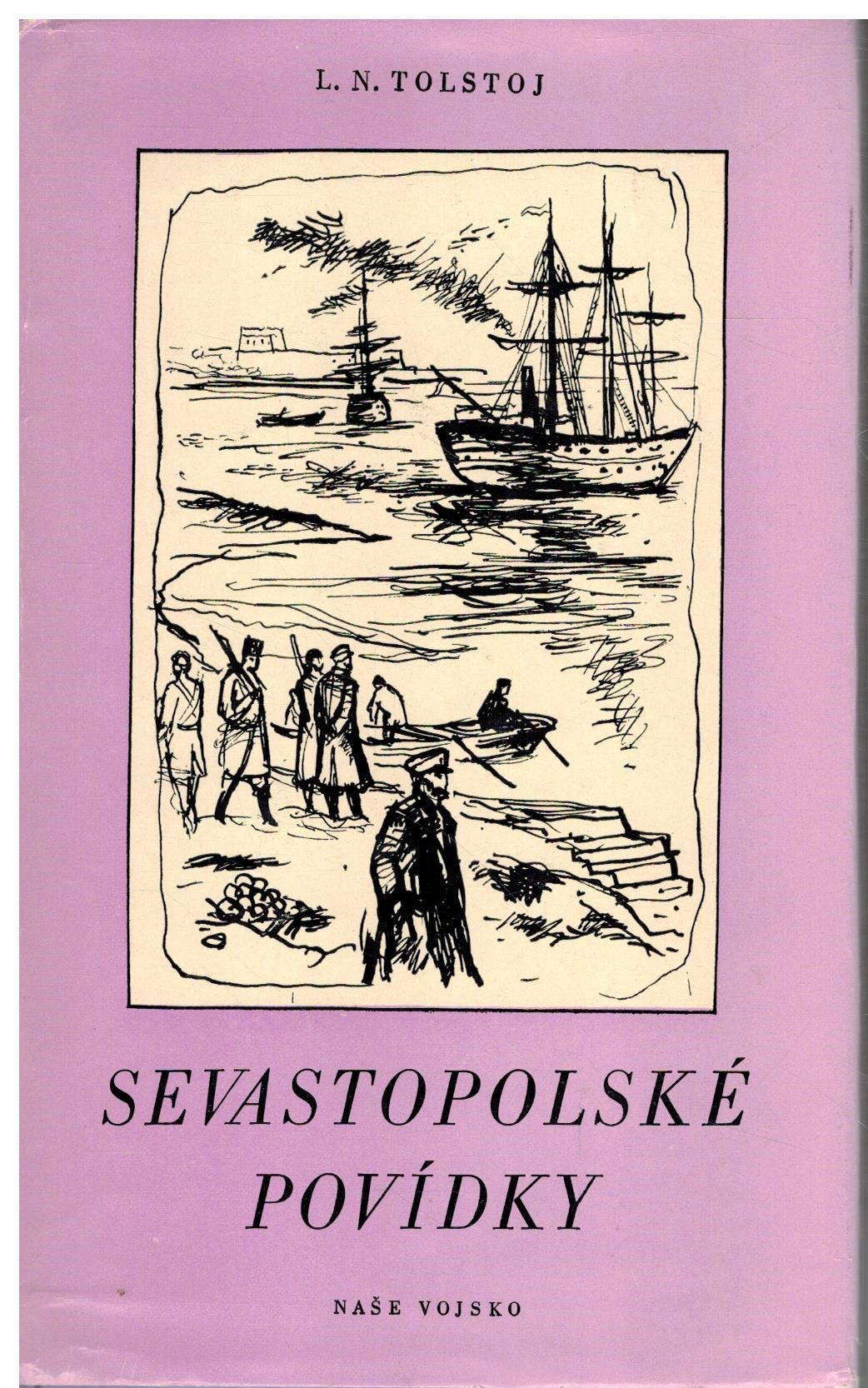 SEVASTOPOLSKÉ POVÍDKY