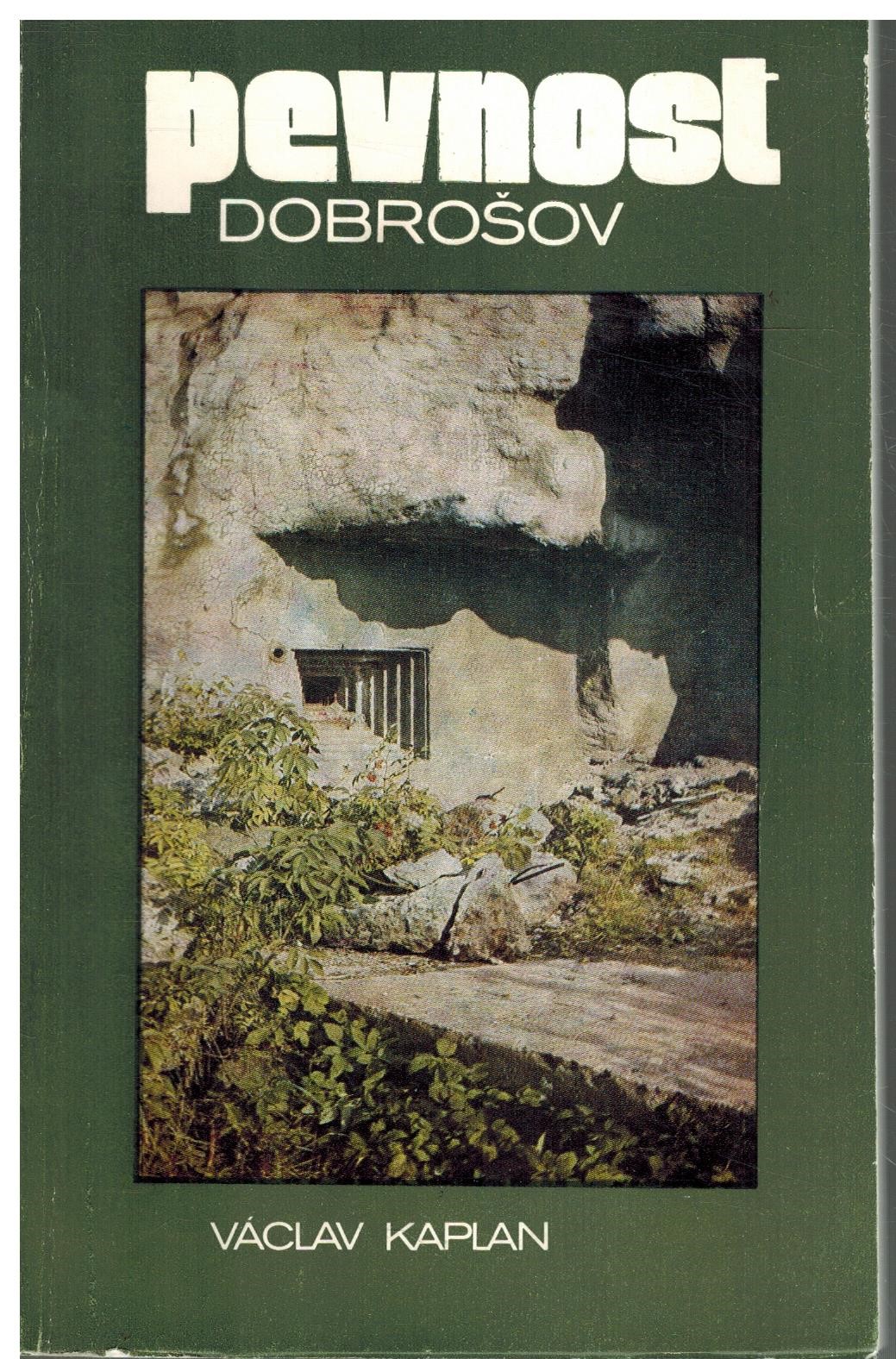 PEVNOST DOBROŠOV