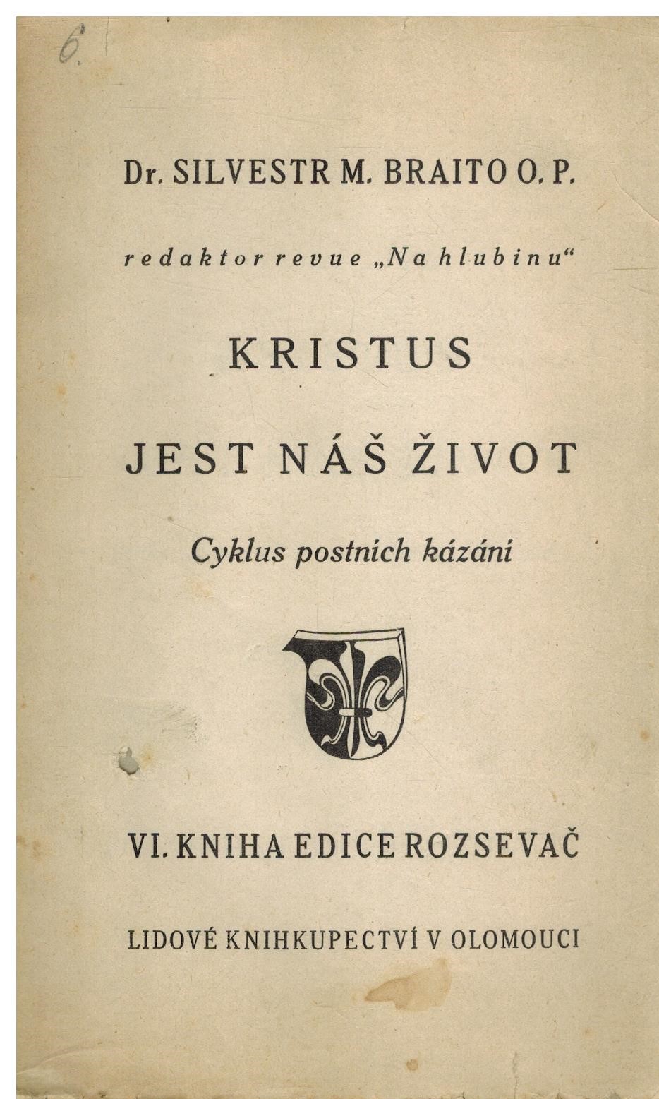 KRISTUS JEST NÁŠ ŽIVOT