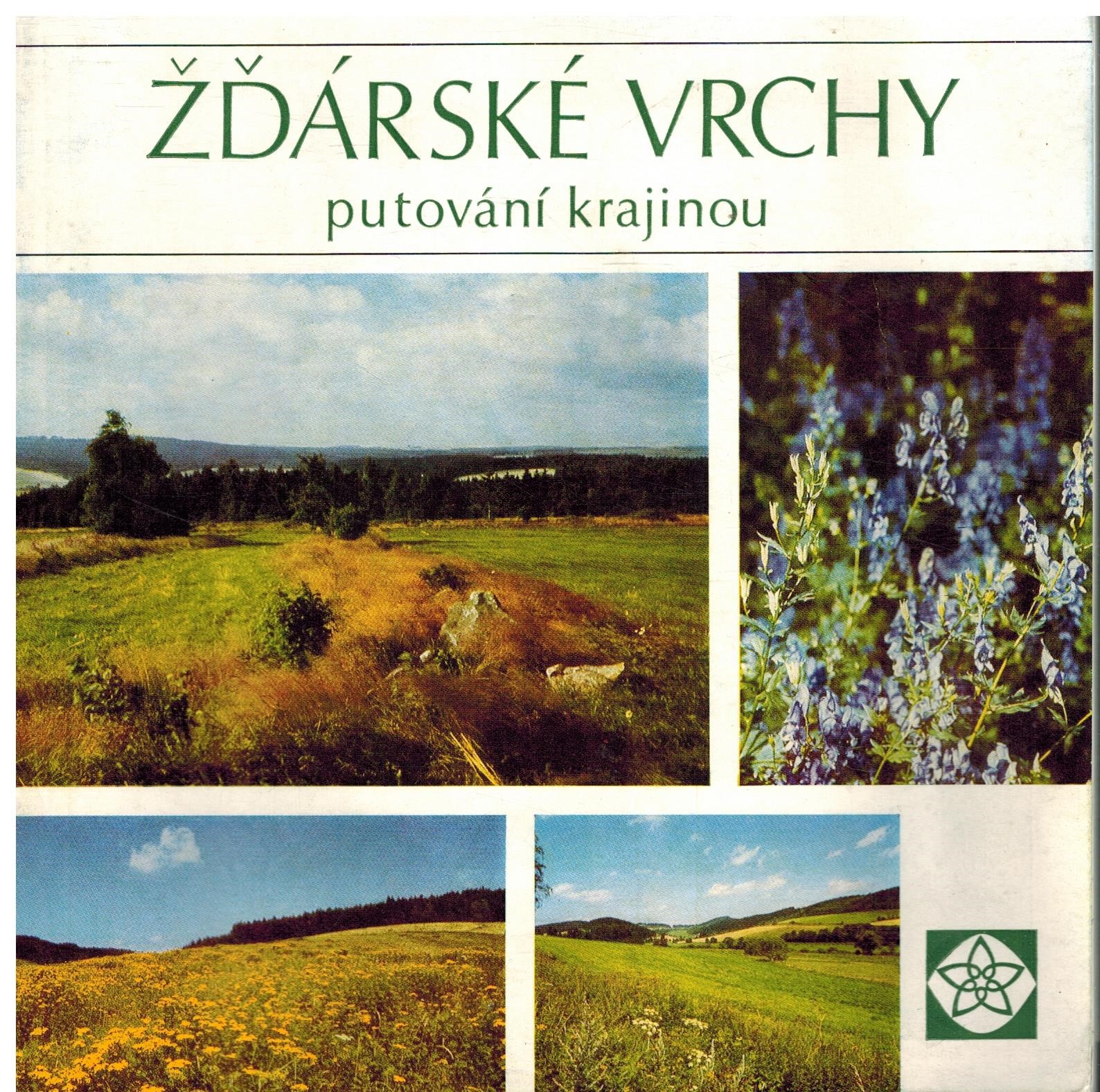 ŽĎÁRSKÉ VRCHY PUTOVÁNÍ KRAJINOU