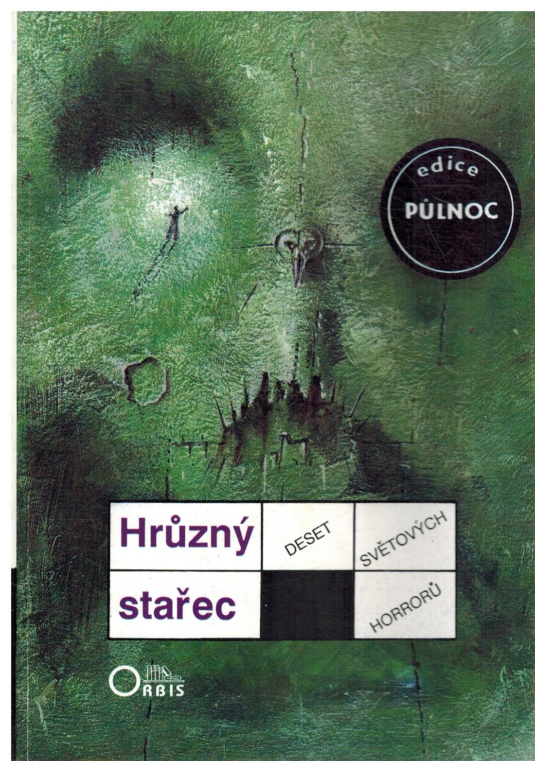 HRŮZNÝ STAŘEC