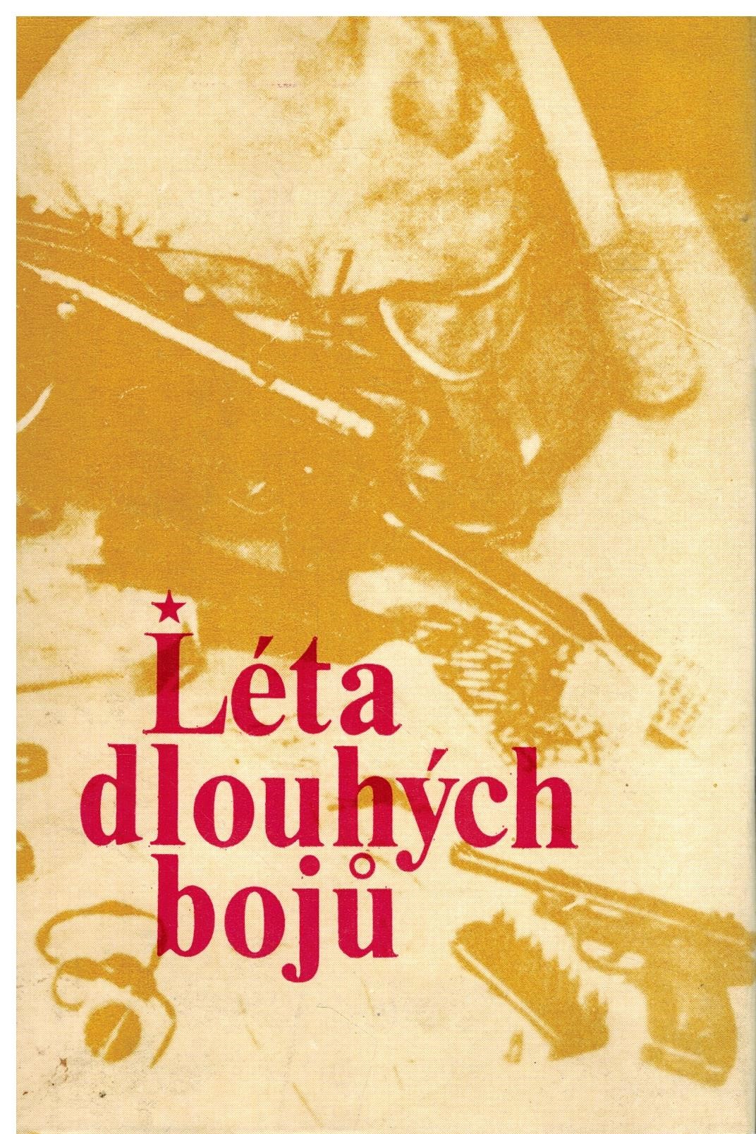 LÉTA DLOUHÝCH BOJŮ