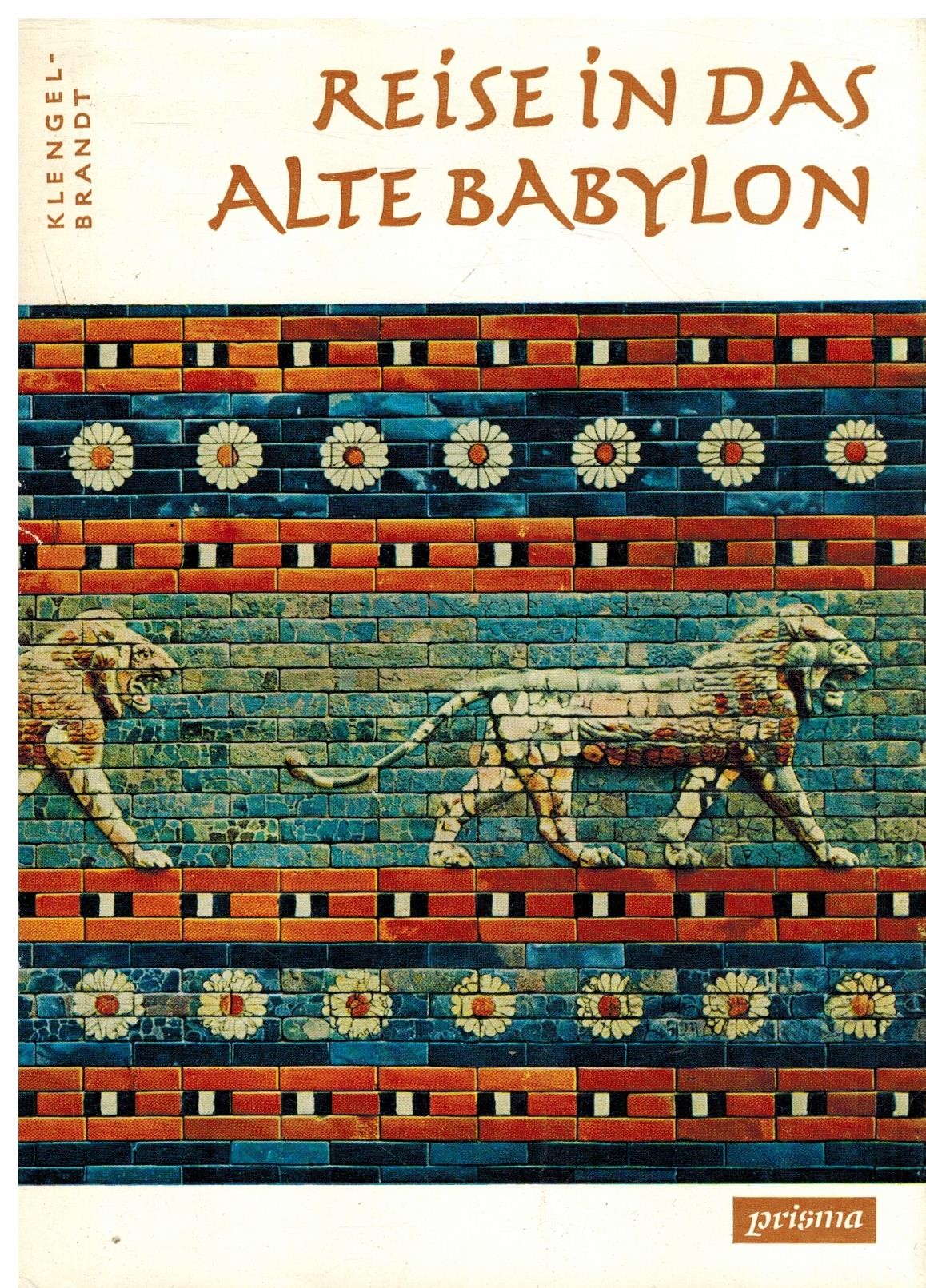 REISE IN DAS ALTE BABYLON