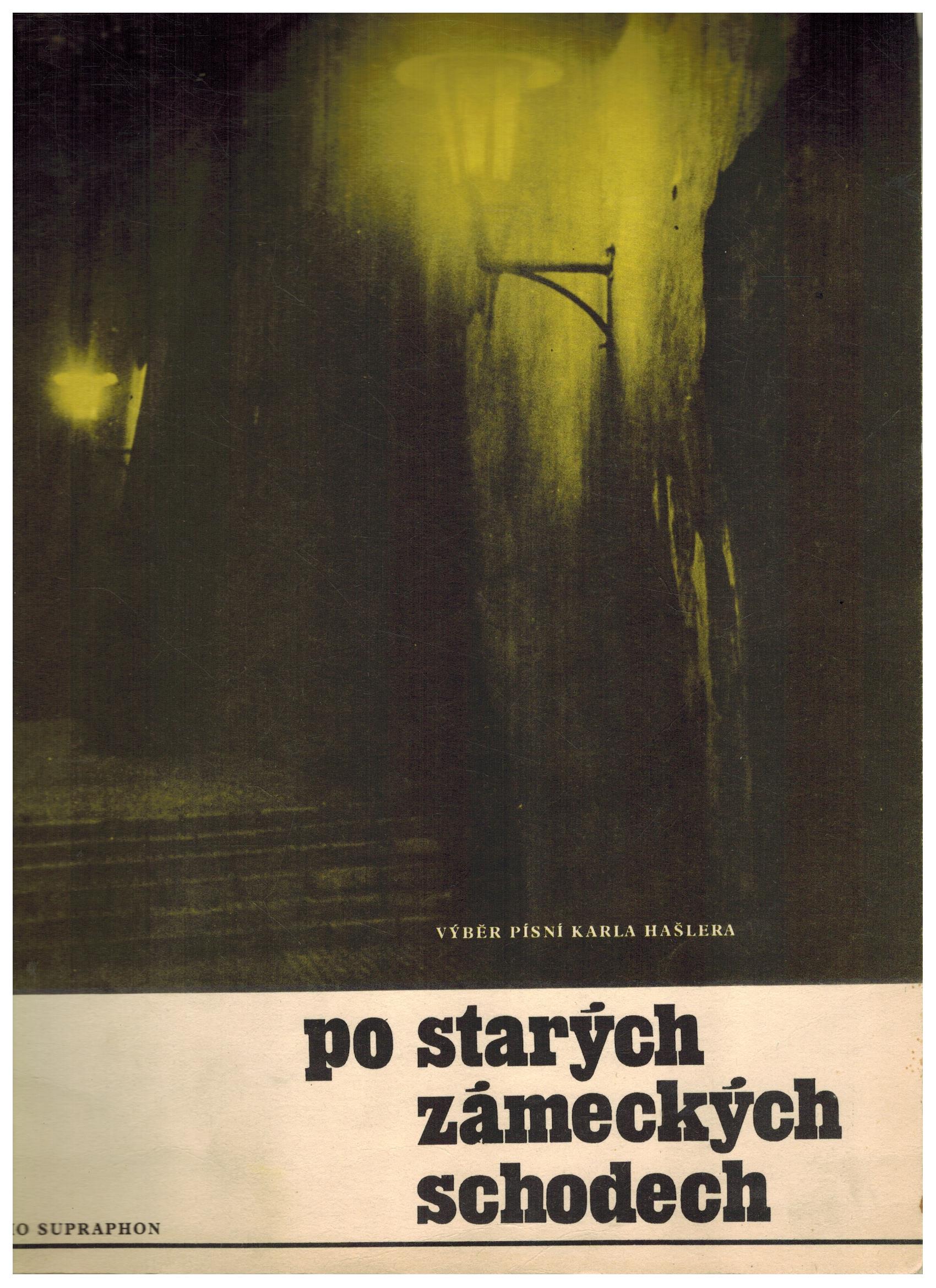 PO STARÝCH ZÁMECKÝCH SCHODECH