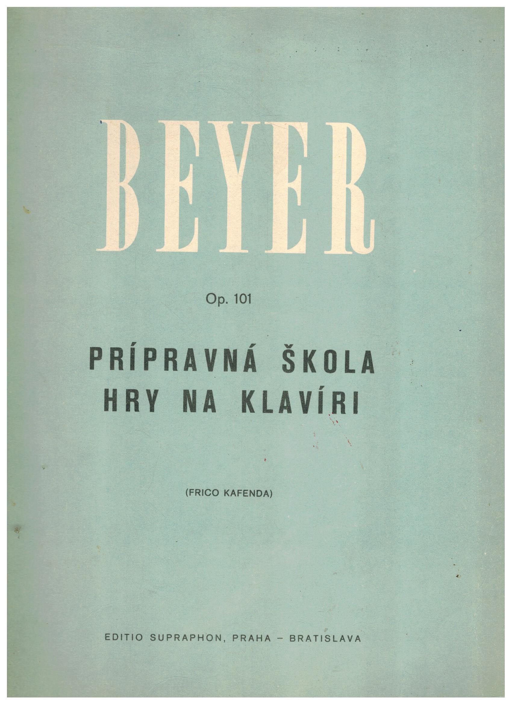 BEYER PŘÍPRAVNÁ ŠKOLA HRY NA KLAVÍR