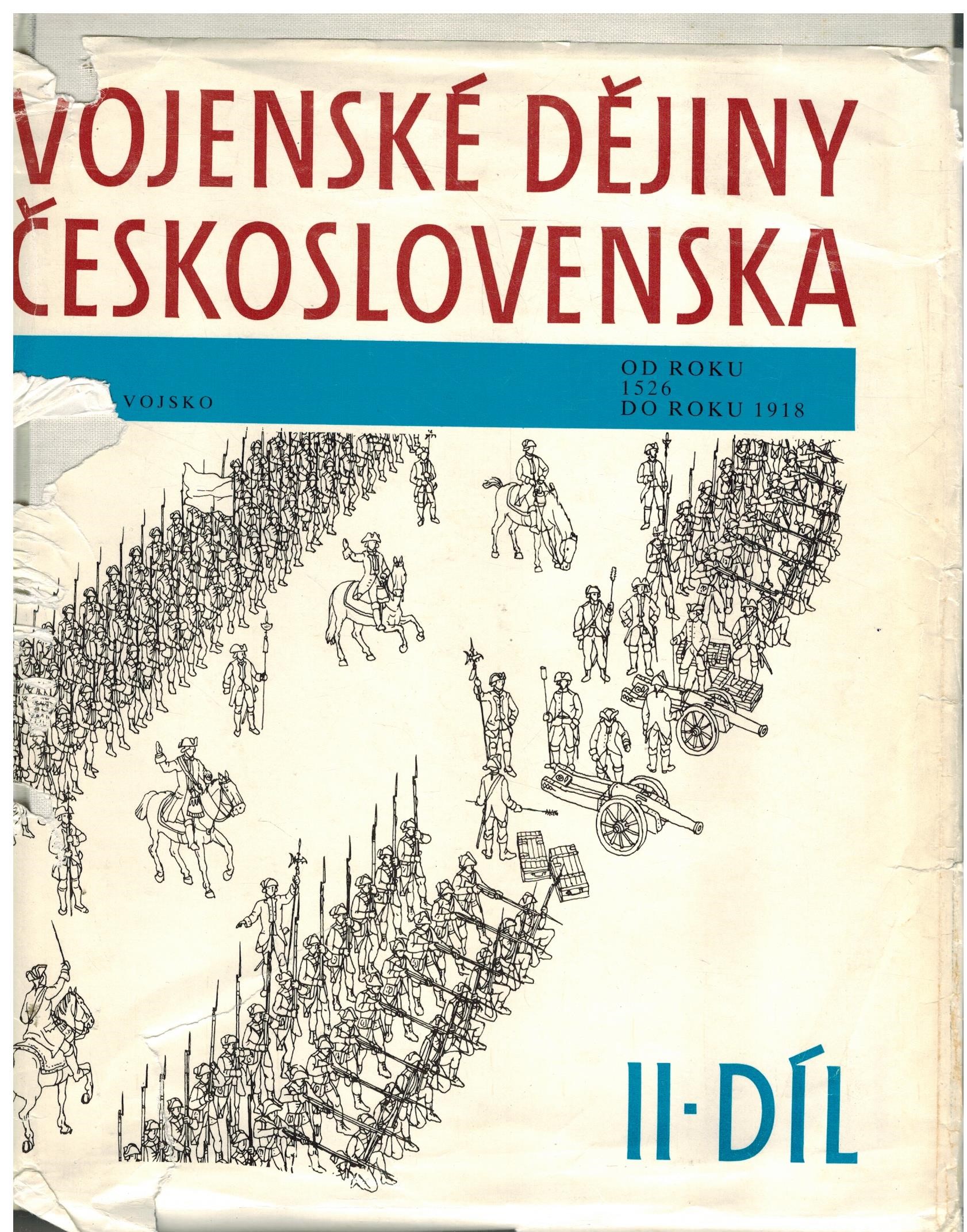 VOJENSKÉ DĚJINY ČESKOSLOVENSKA II.DÍL