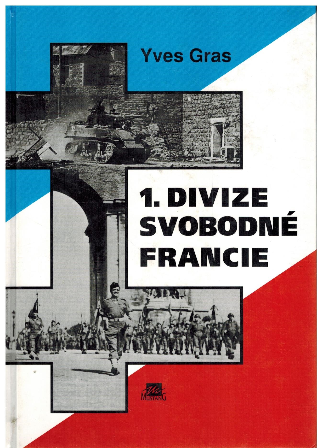 1. DIVIZE SVOBODNÉ FRANCIE