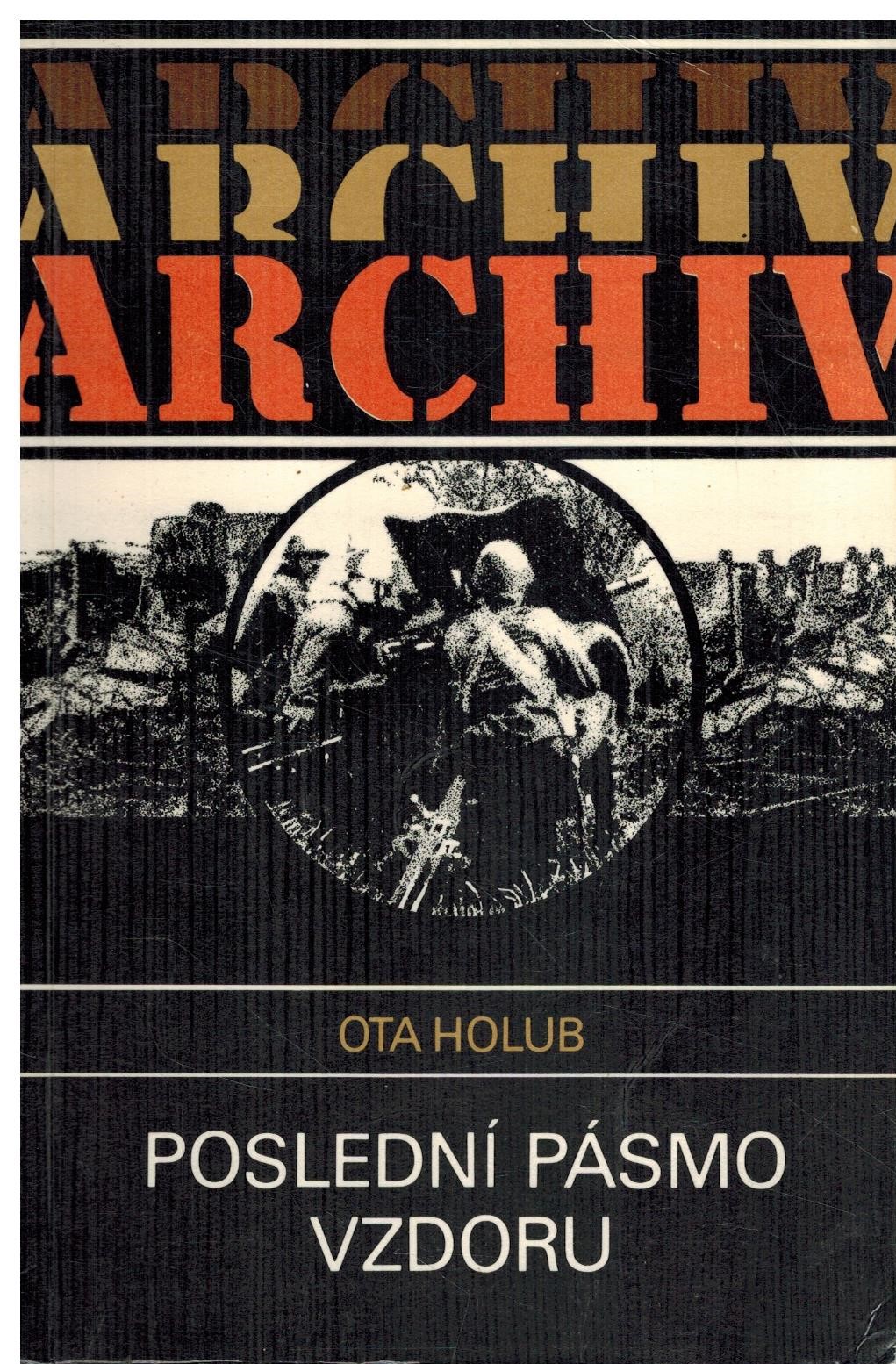 POSLEDNÍ PÁSMO VZDORU