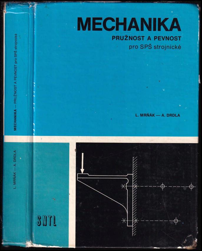 MECHANIKA PRUŽNOST A PEVNOST