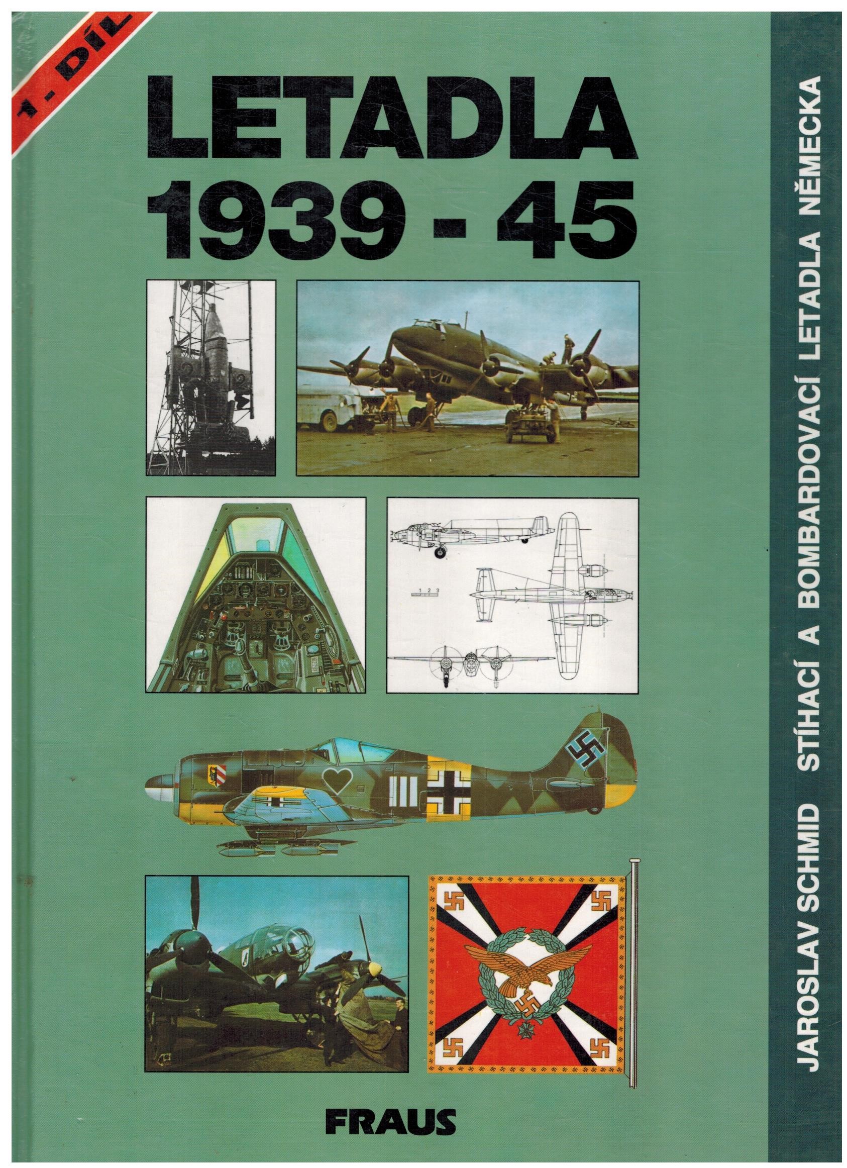 LETADLA 1939-45 1.DÍL