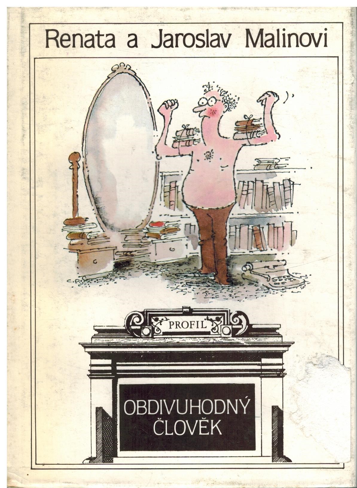 OBDIVUHODNÝ ČLOVĚK