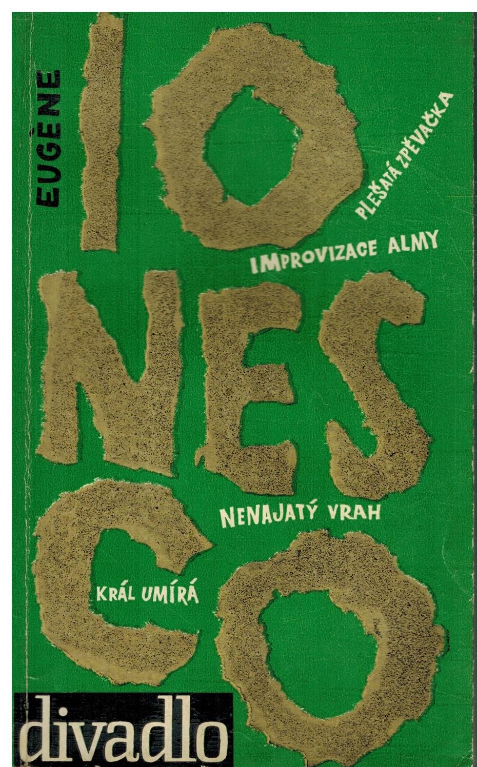 PLEŠATÁ ZPĚVAČKA, IMPROVIZACE ALMY NEMAJETNÝ VRAH KRÁL UMÍRÁ