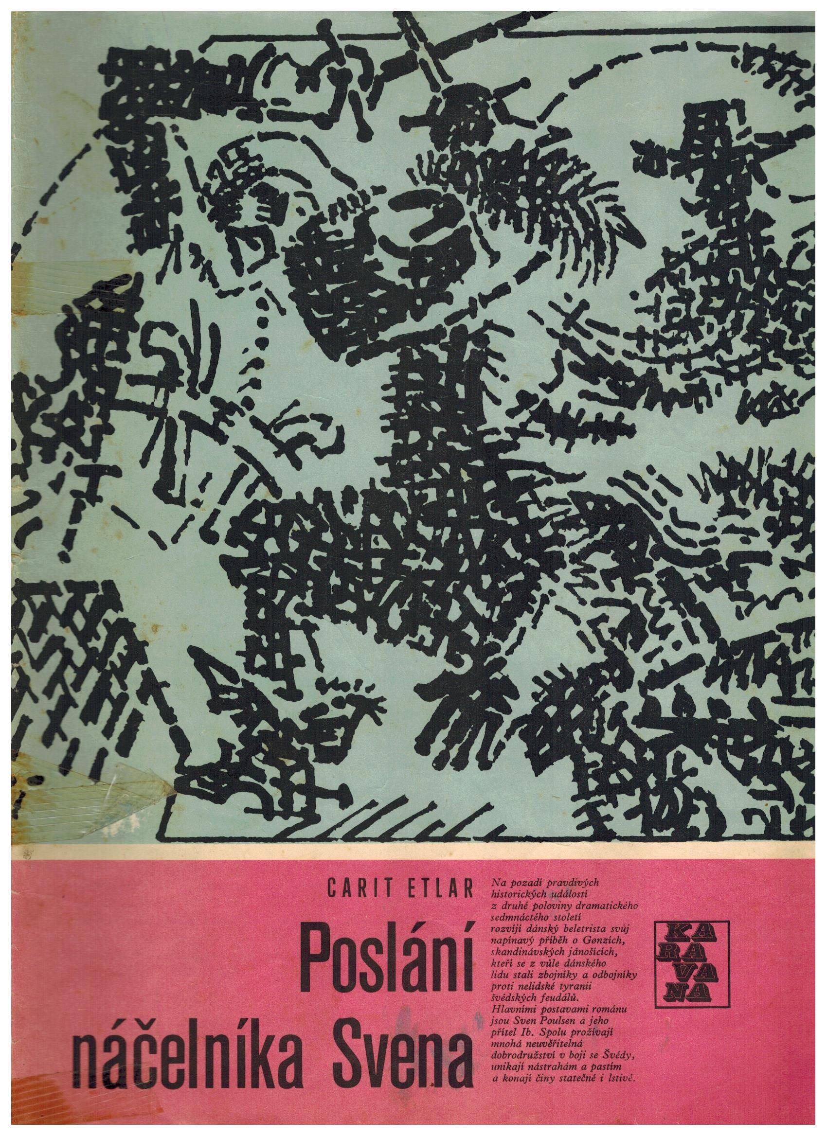 POSLÁNÍ NÁČELNÍKA SVENA