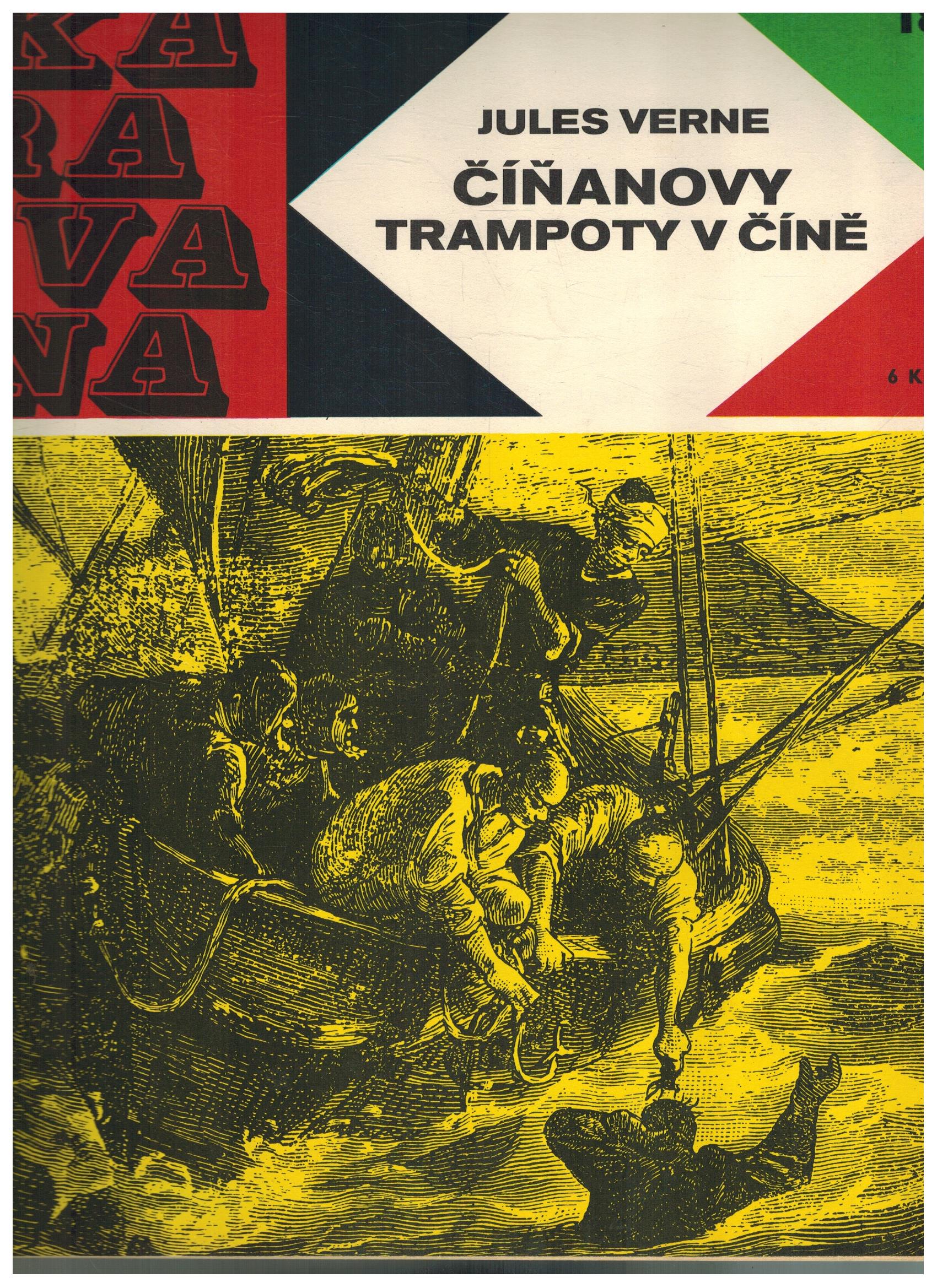 ČÍŇANOVY TRAMPOTY V ČÍNĚ