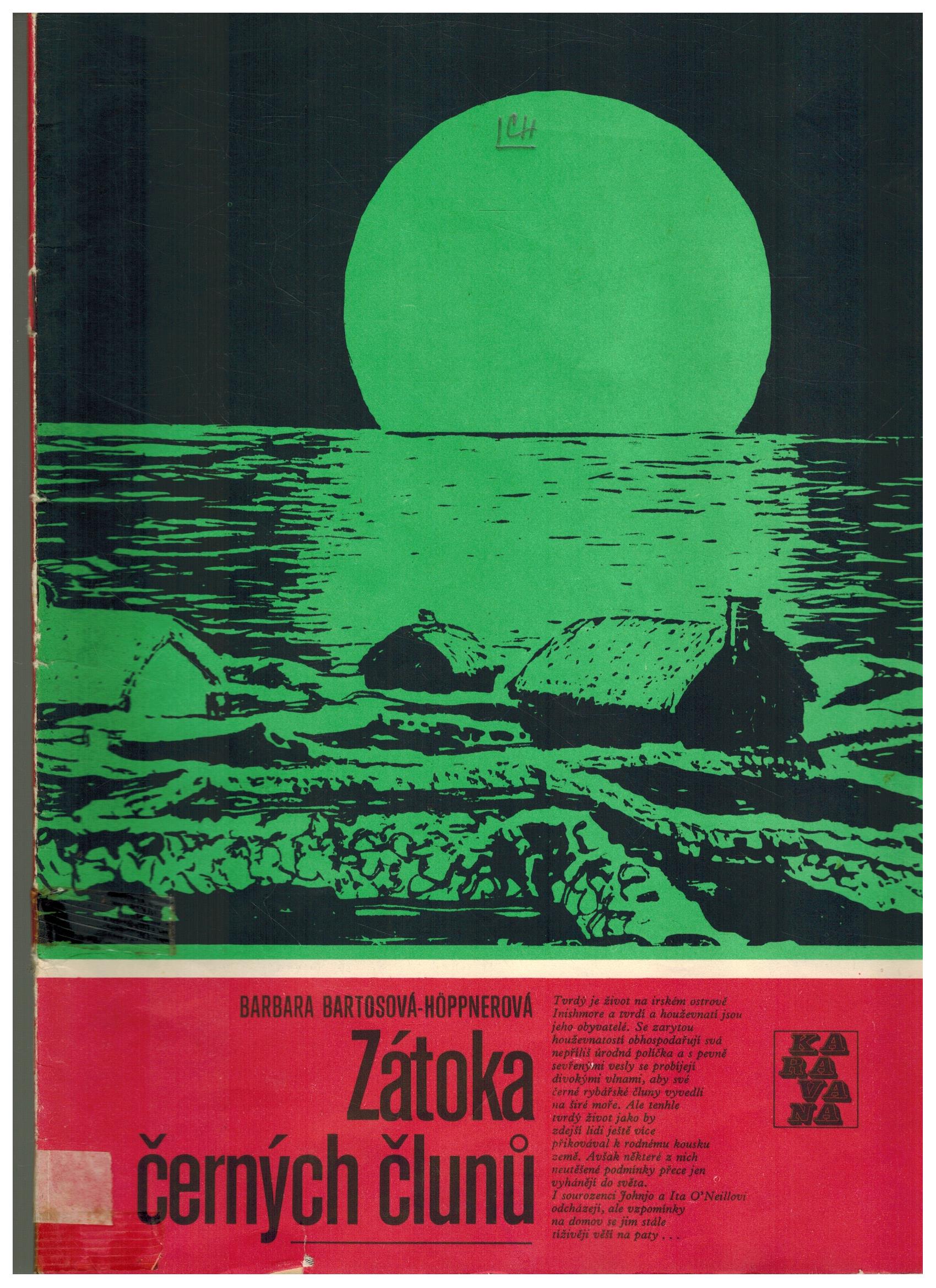 ZÁTOKA ČERNÝCH ČLUNŮ