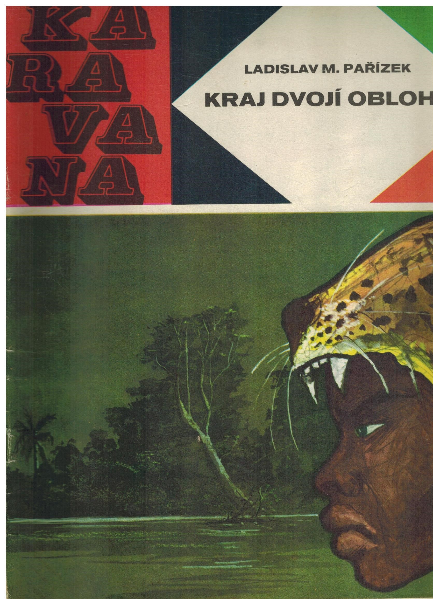KRAJ DVOJÍ OBLOHY