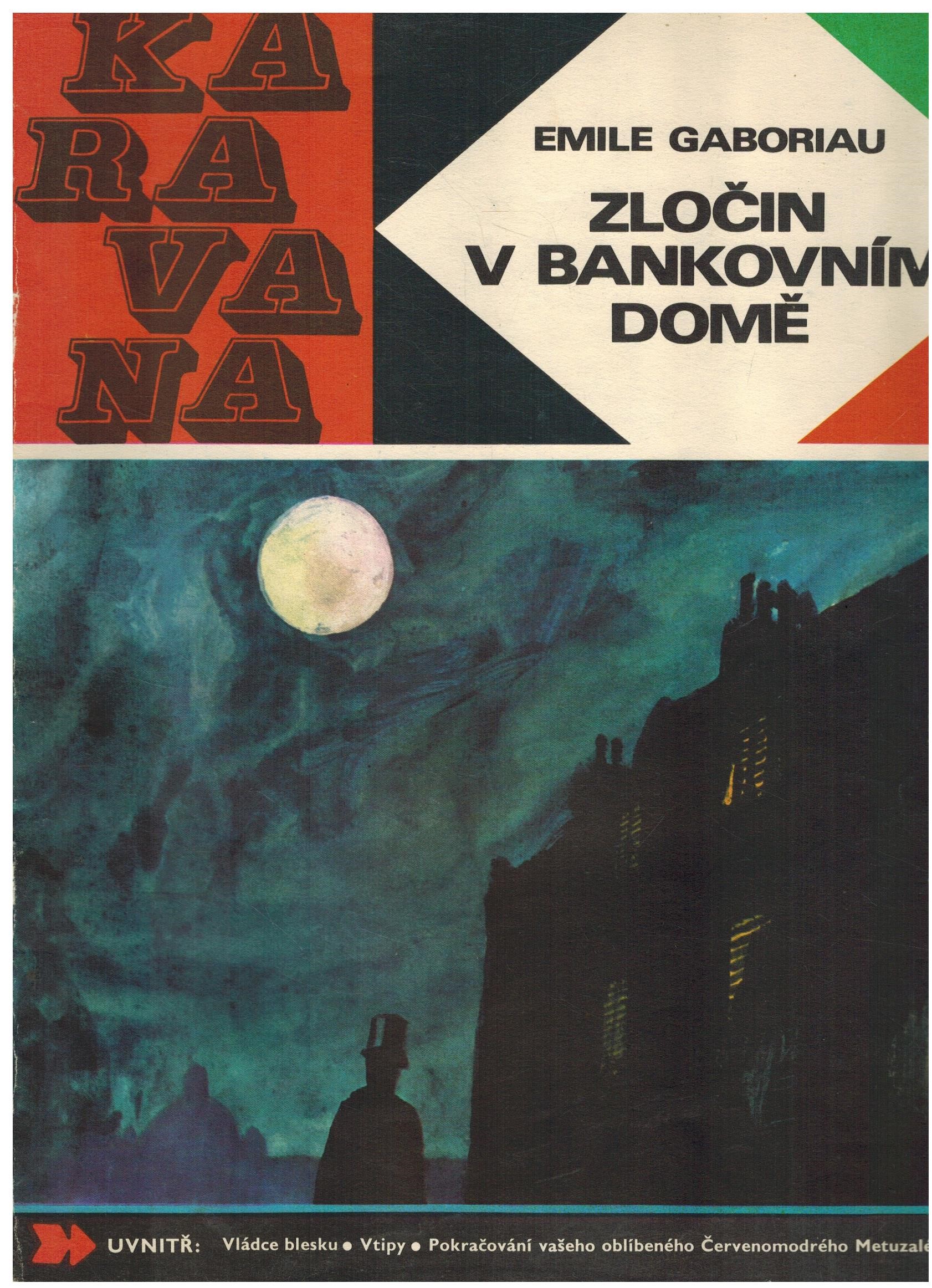 ZLOČIN V BANKOVNÍM DOMĚ