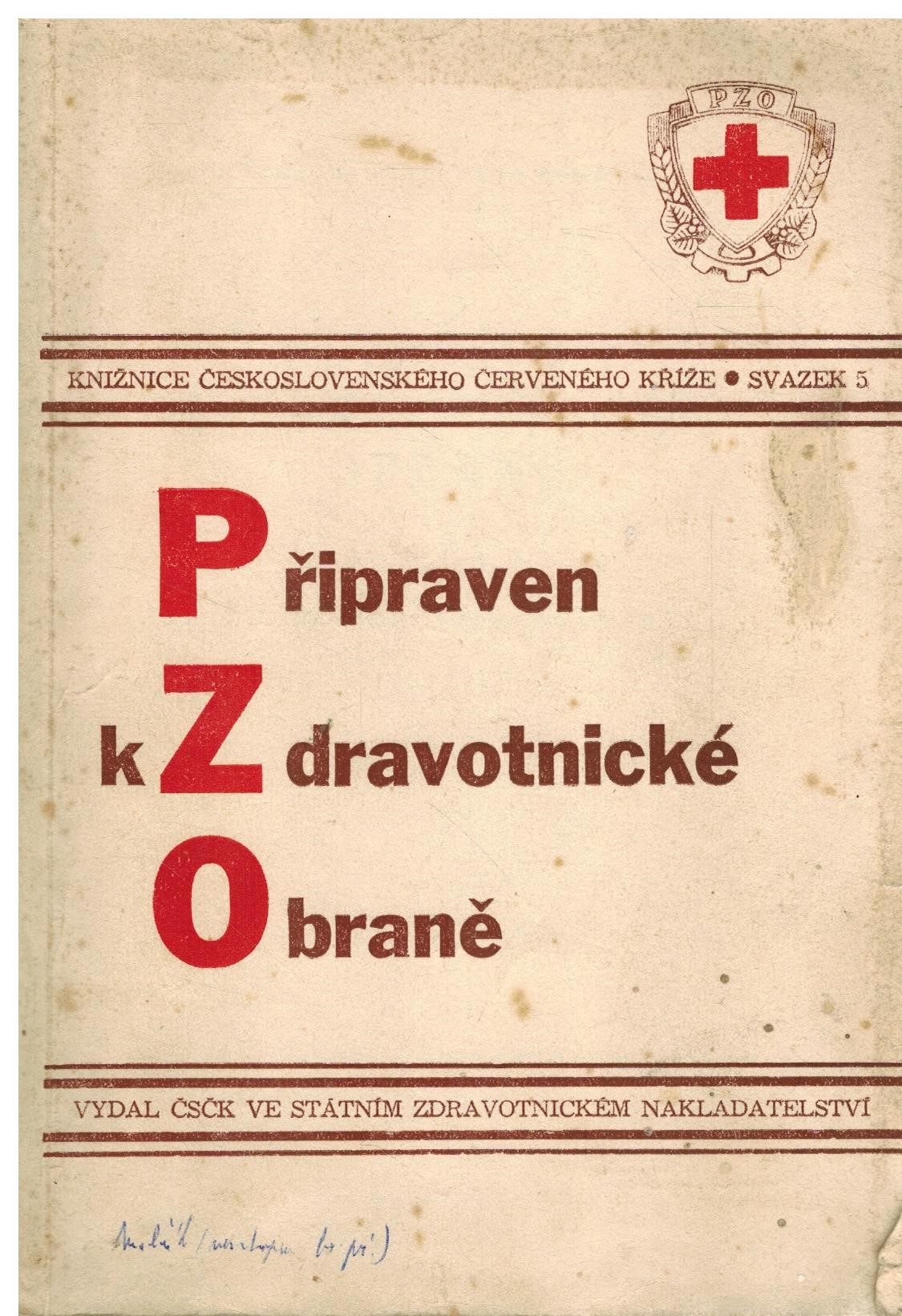 PŘIPRAVEN K ZDRAVOTNICKÉ OBRANĚ