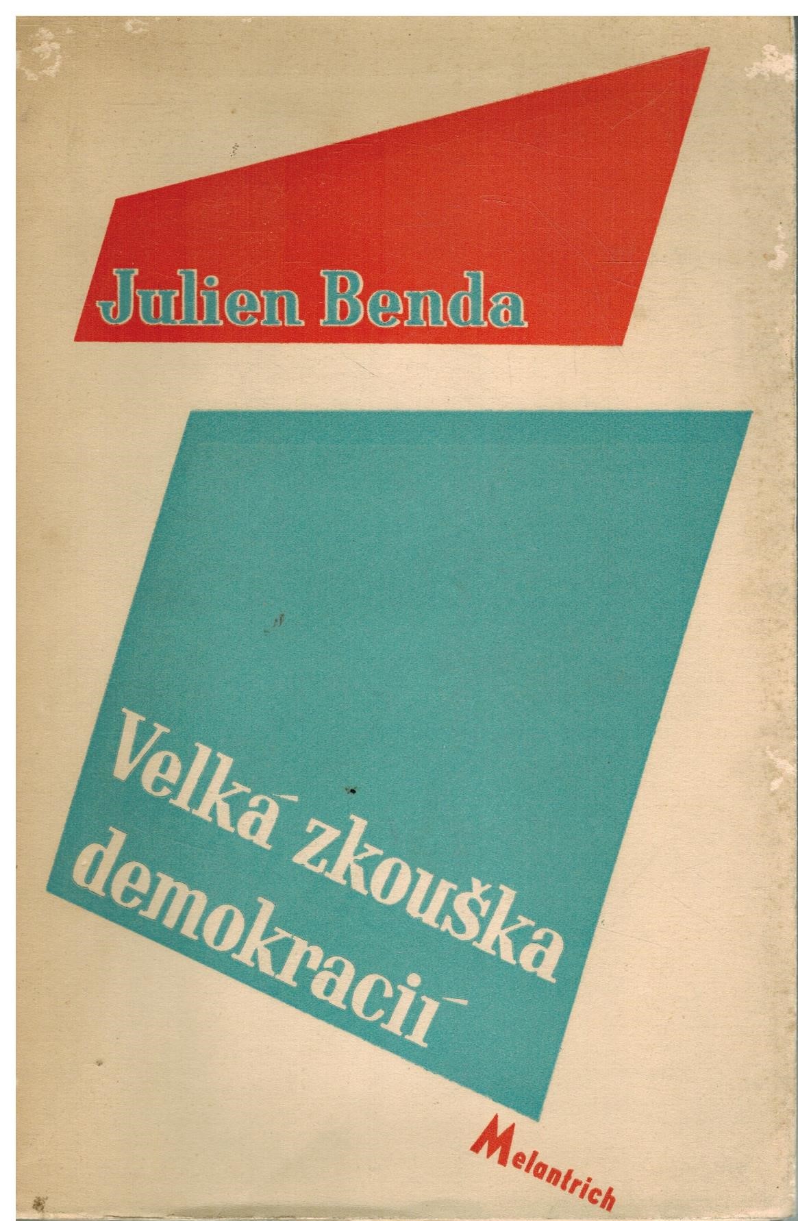 VELKÁ ZKOUŠKA DEMOKRACIÍ