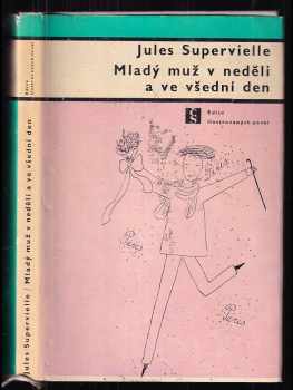 MLADÝ MUŽ V NEDĚLI A VE VŠEDNÍ DEN