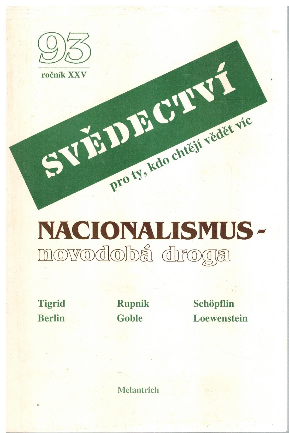 SVĚDECTVÍ PRO TY, KDO CHTĚJÍ VĚDĚT VÍC NACIONALISMUS-NOVODOB
