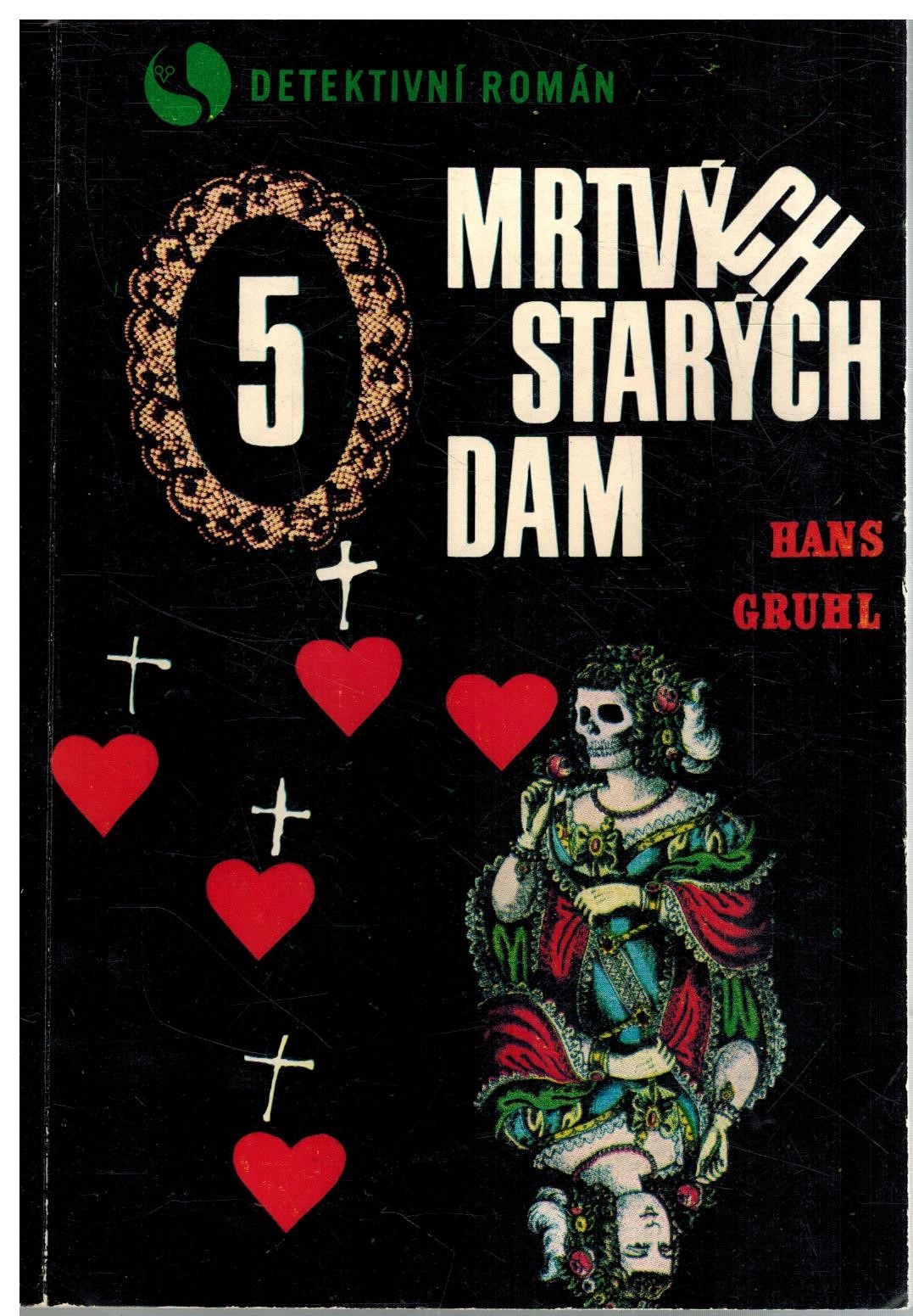 PĚT MRTVÝCH STARÝCH DAM