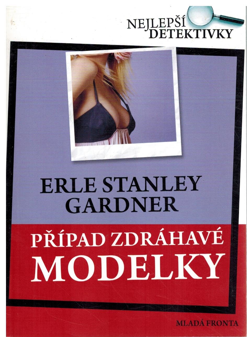 PŘÍPAD ZDRÁHAVÉ MODELKY
