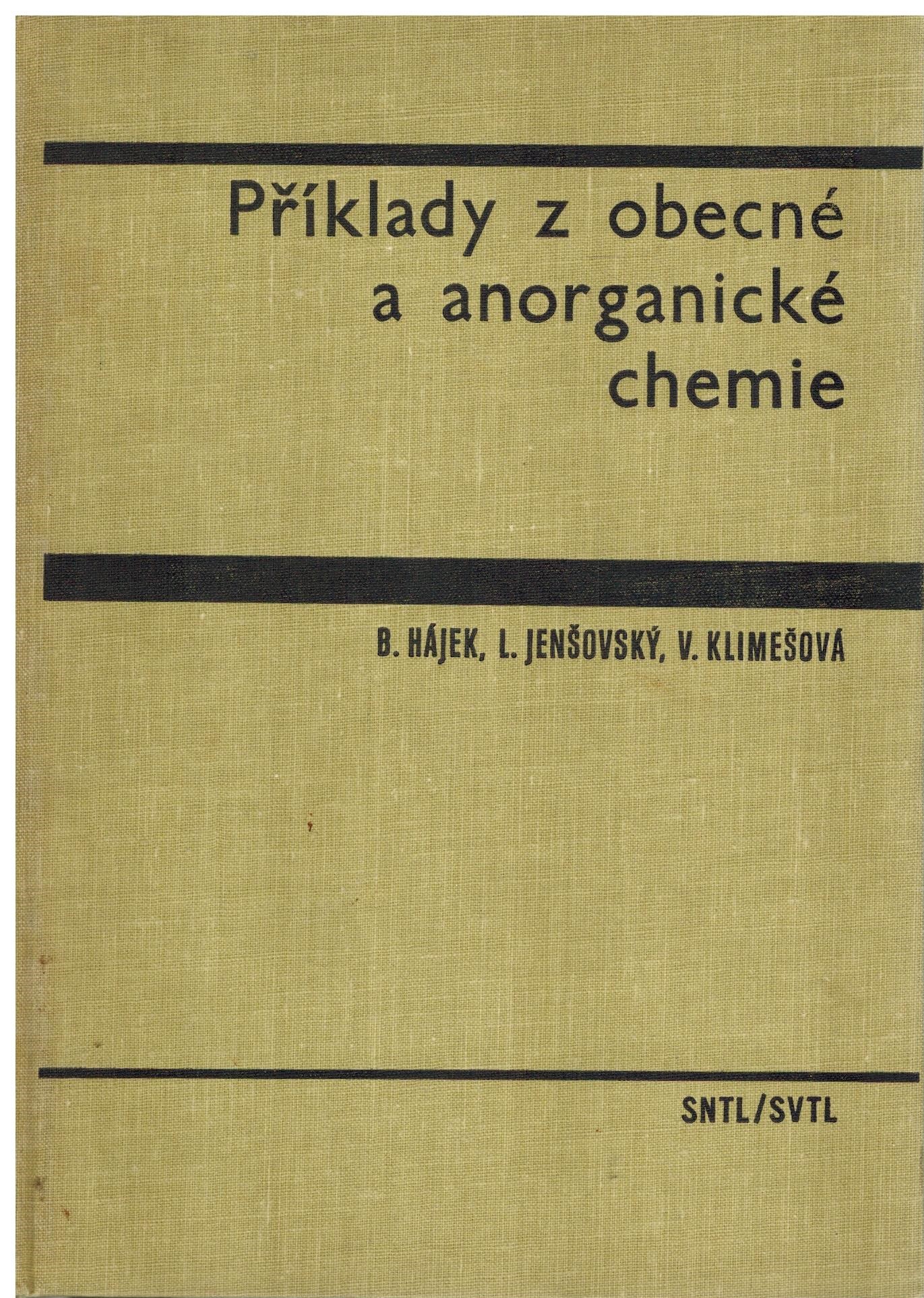 PŘÍKILADY Z OBECNÉ A ANORGANICKÉ CHEMIE