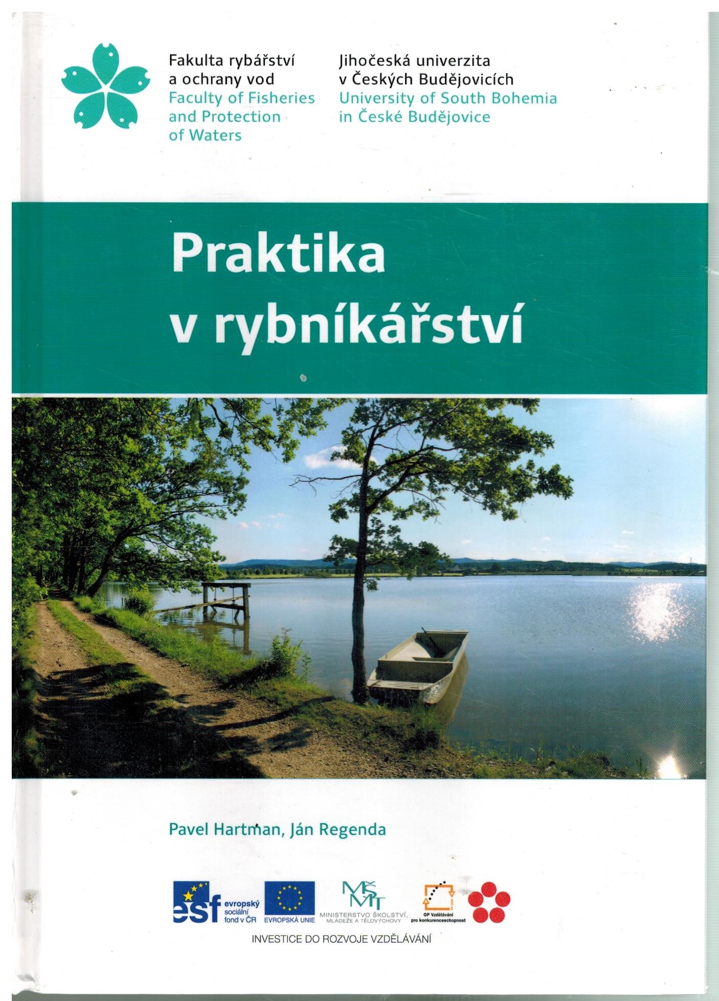 PRAKTIKA V RYBNÍKÁŘSTVÍ