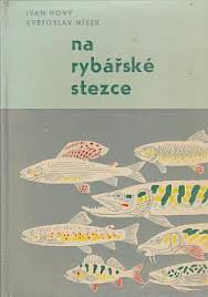 NA RTYBÁŘSKÉ STEZCE